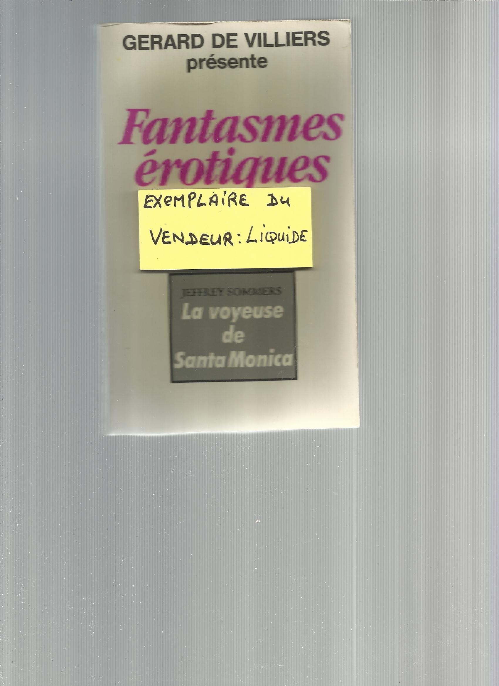 LA VOYEUSE DE SANTA-MONICA 9782738600318