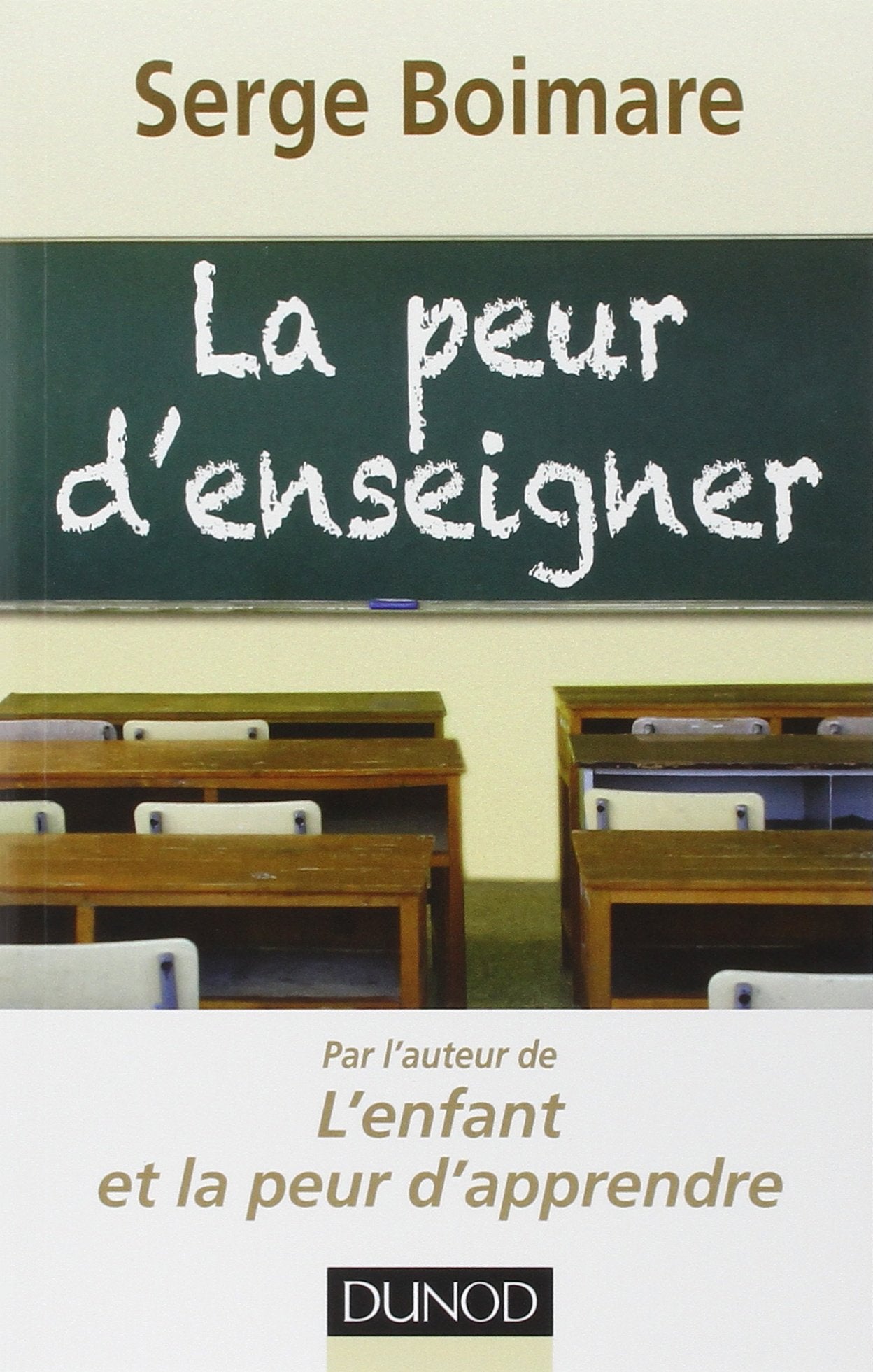 La peur d'enseigner 9782100576630
