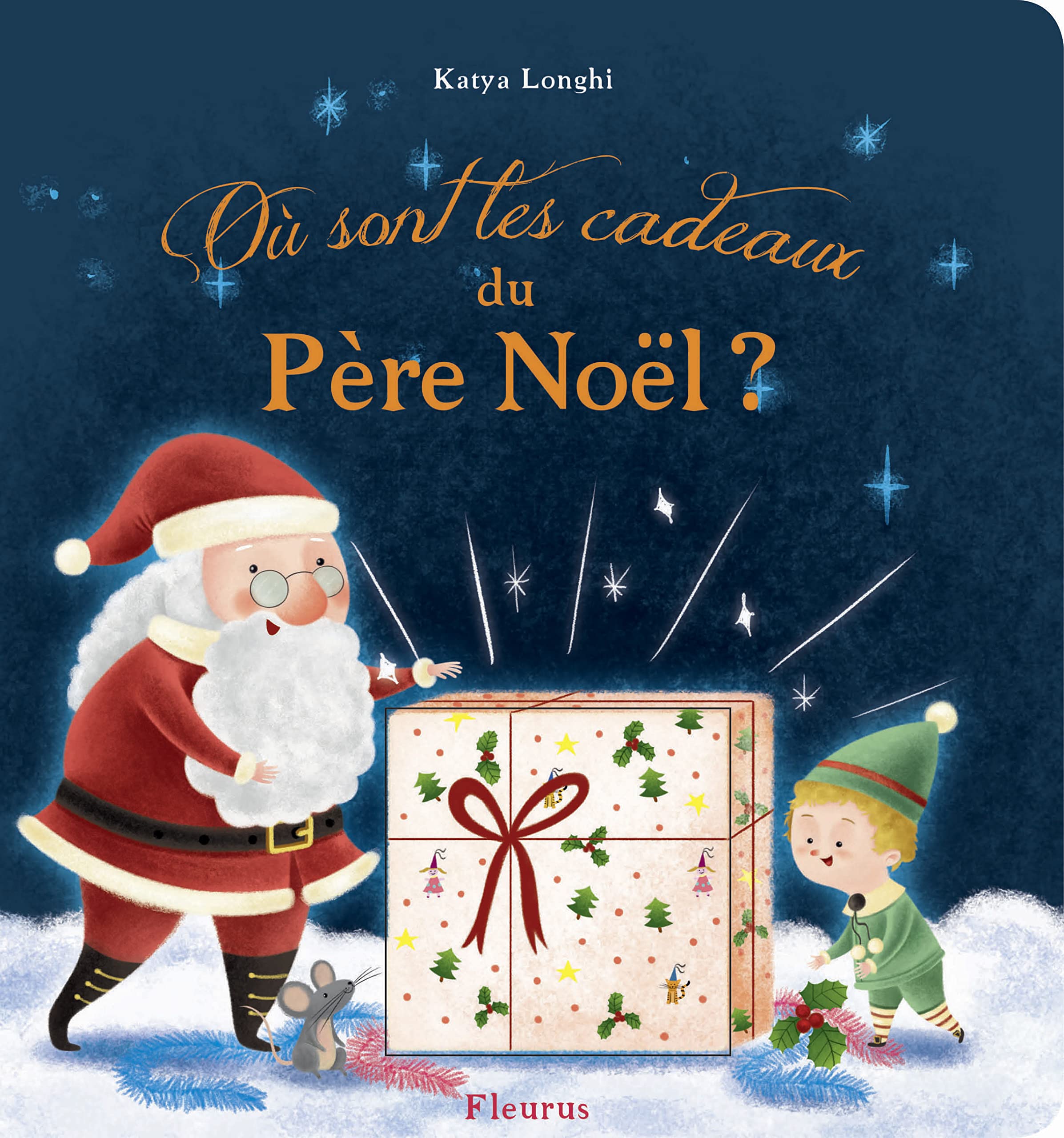 OU SONT LES CADEAUX DU PERE NOEL ? 9782215124597