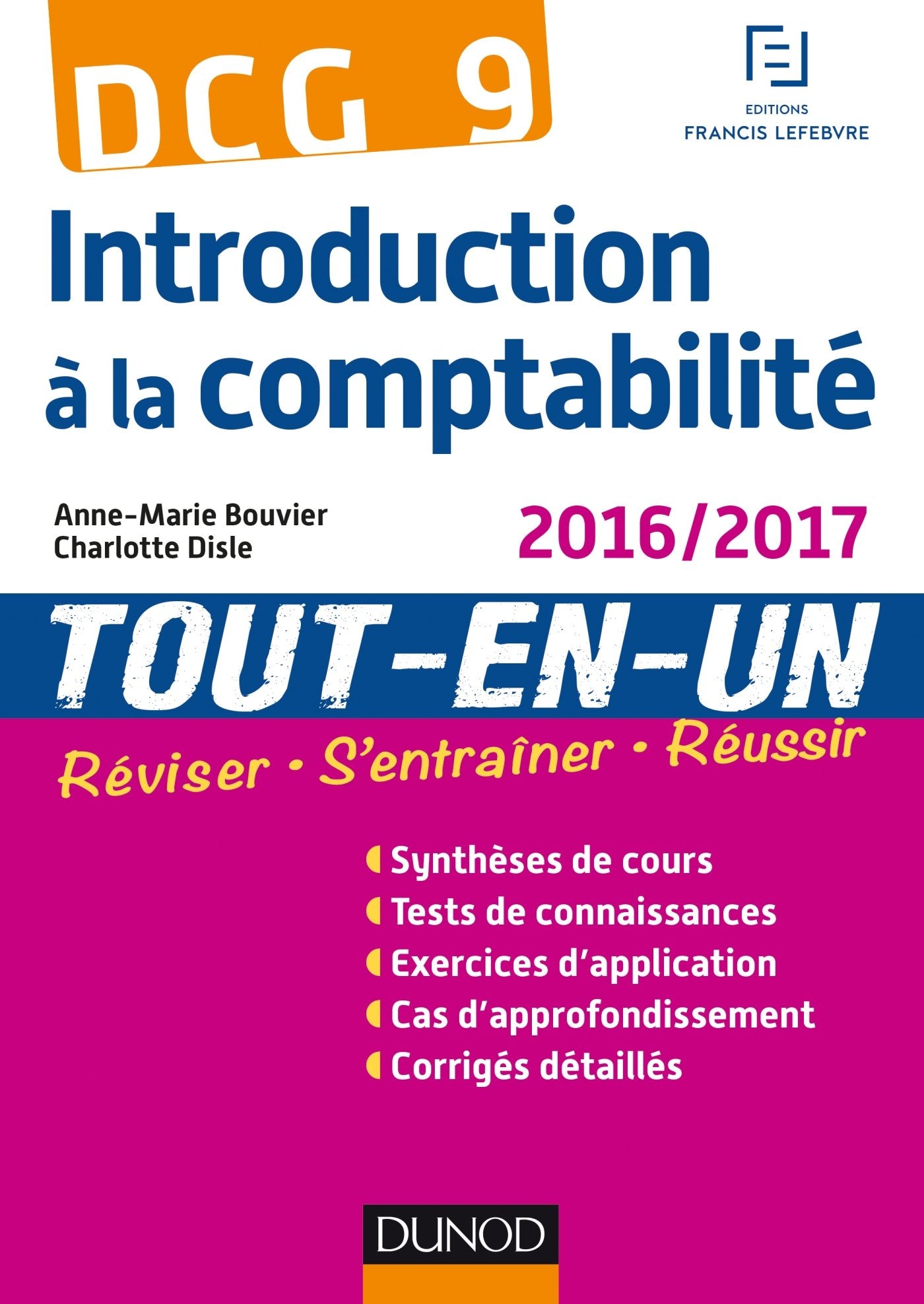 DCG 9 Introduction à la comptabilité: Tout-en-un 9782100751747