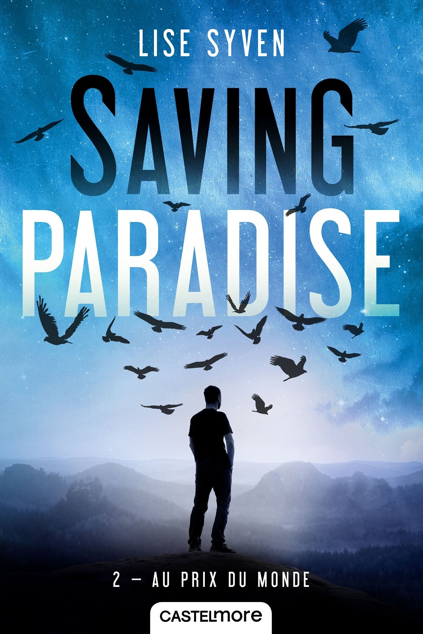 Saving Paradise, T2 : Au prix du monde 9782362312496