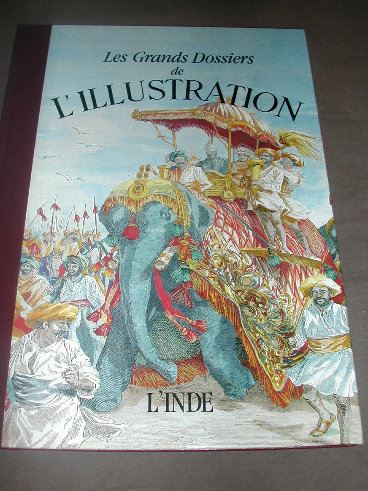 L Inde (Les Grands Dossiers de L Illustration)