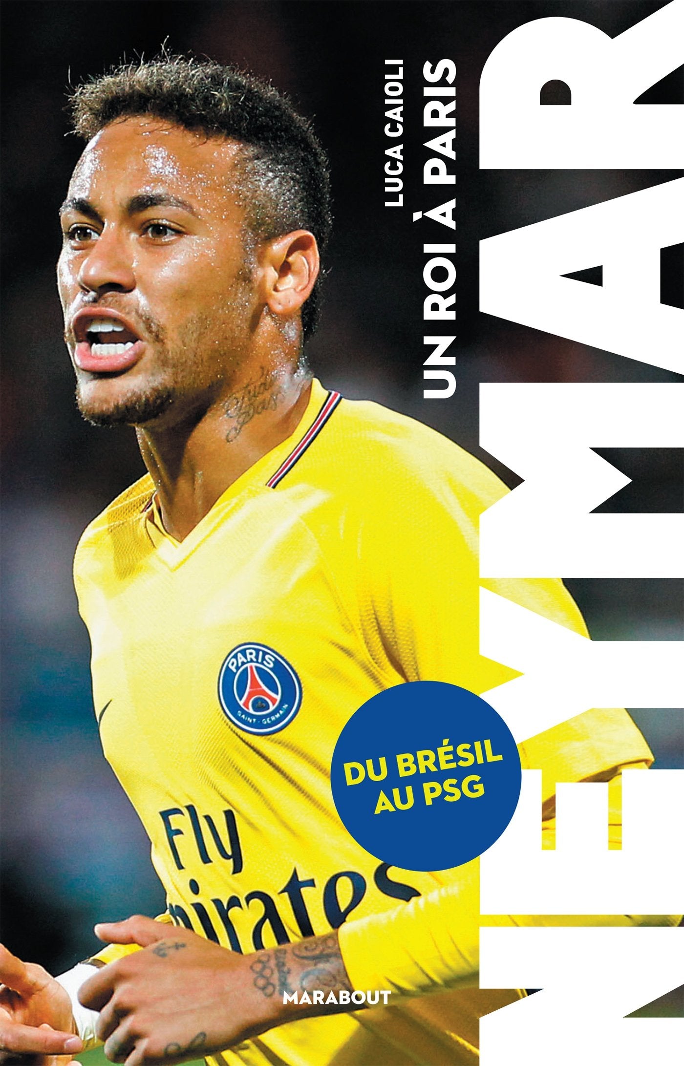 Neymar superstar 9782501124935