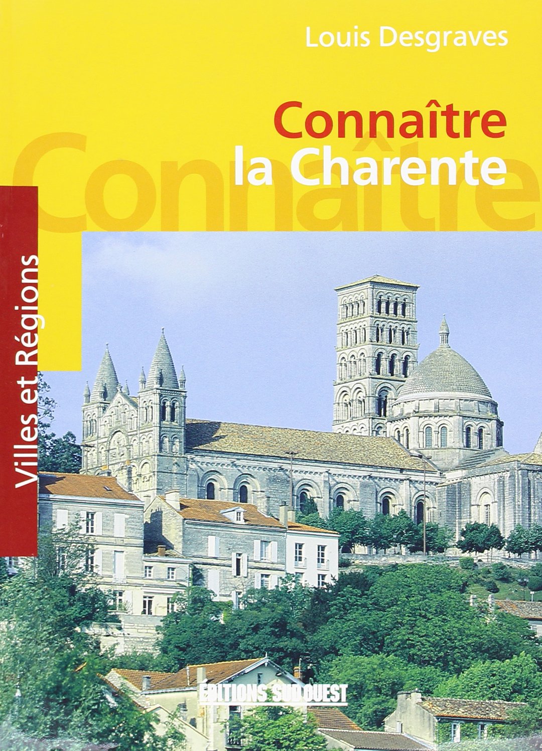Connaître la Charente 9782879010762