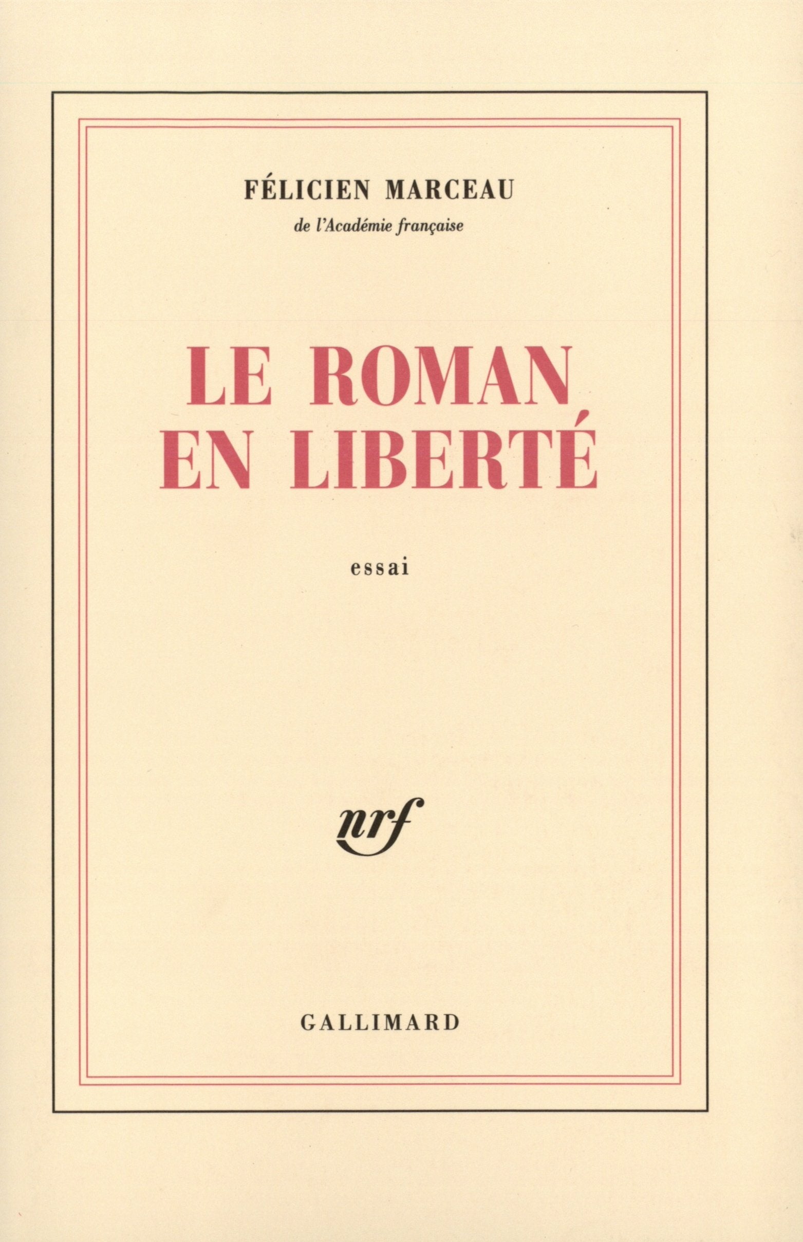 Le Roman en liberté 9782070298785