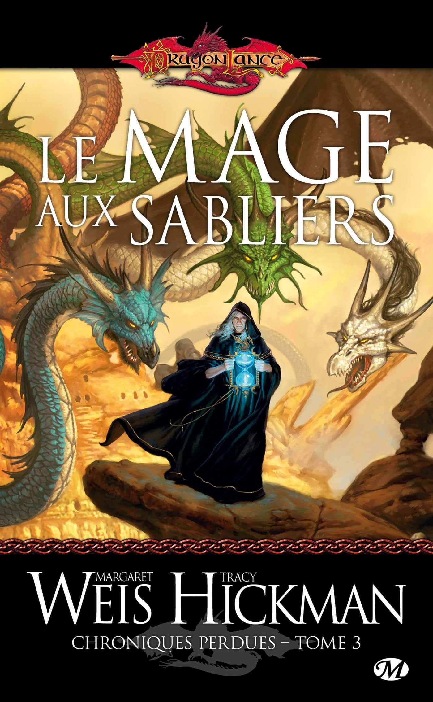Chroniques perdues, Tome 3: Le Mage aux sabliers 9782811204884