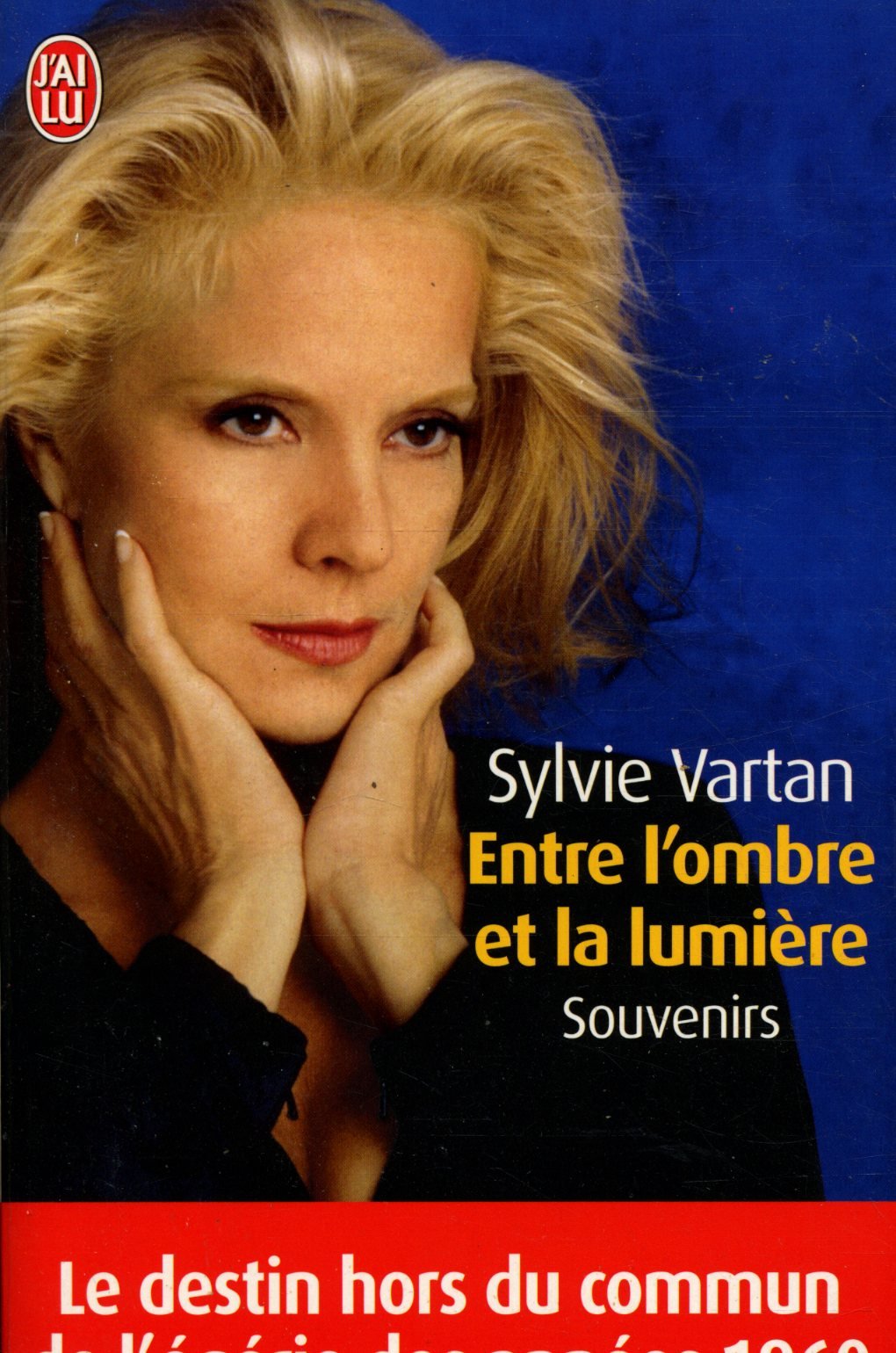 Entre l'ombre et la lumière 9782290343807