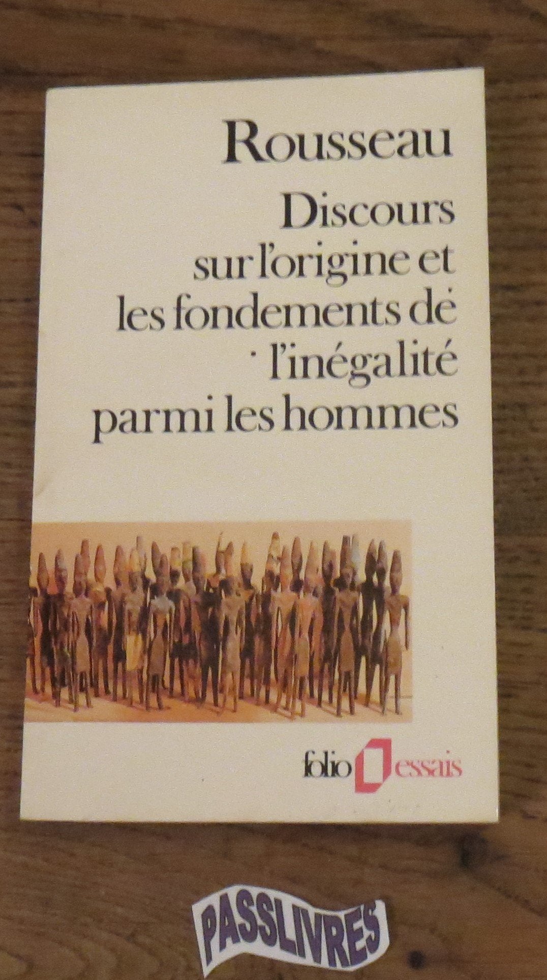 Discours Sur L'Origine Et Les Fondements De L'Inegalite Parmi Les Hommes 9782070323050