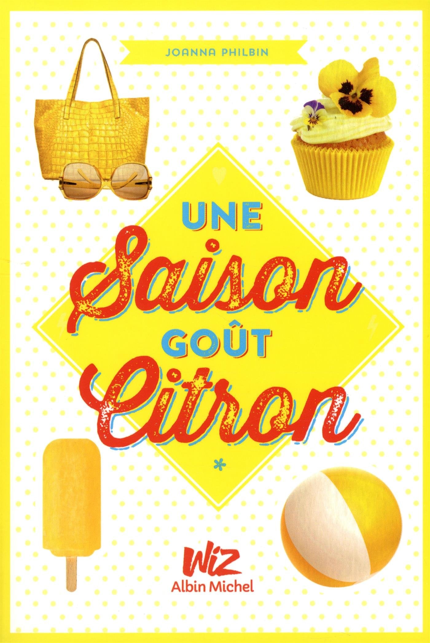 UNE SAISON GOUT CITRON T1 9782226255273