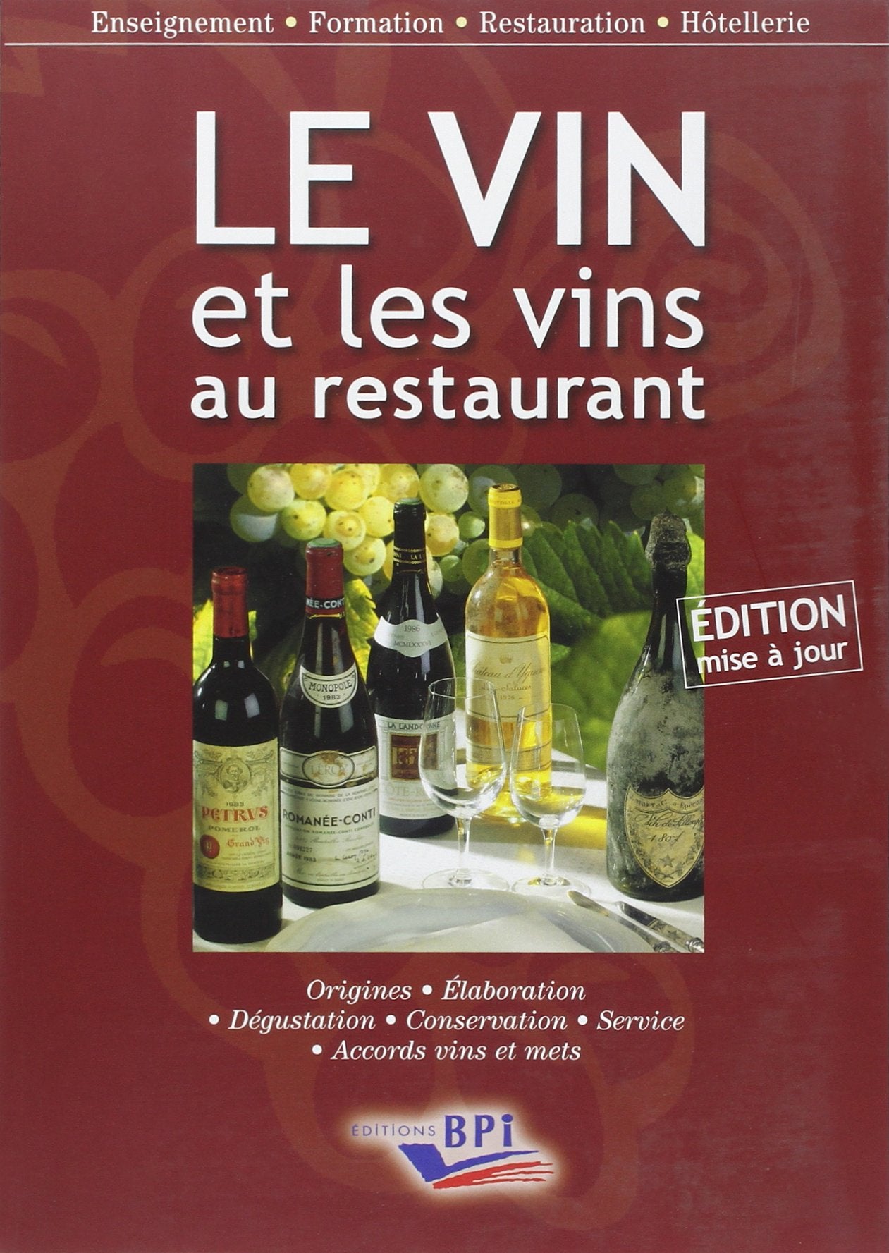 Le vin et les vins au restaurant 9782857084761