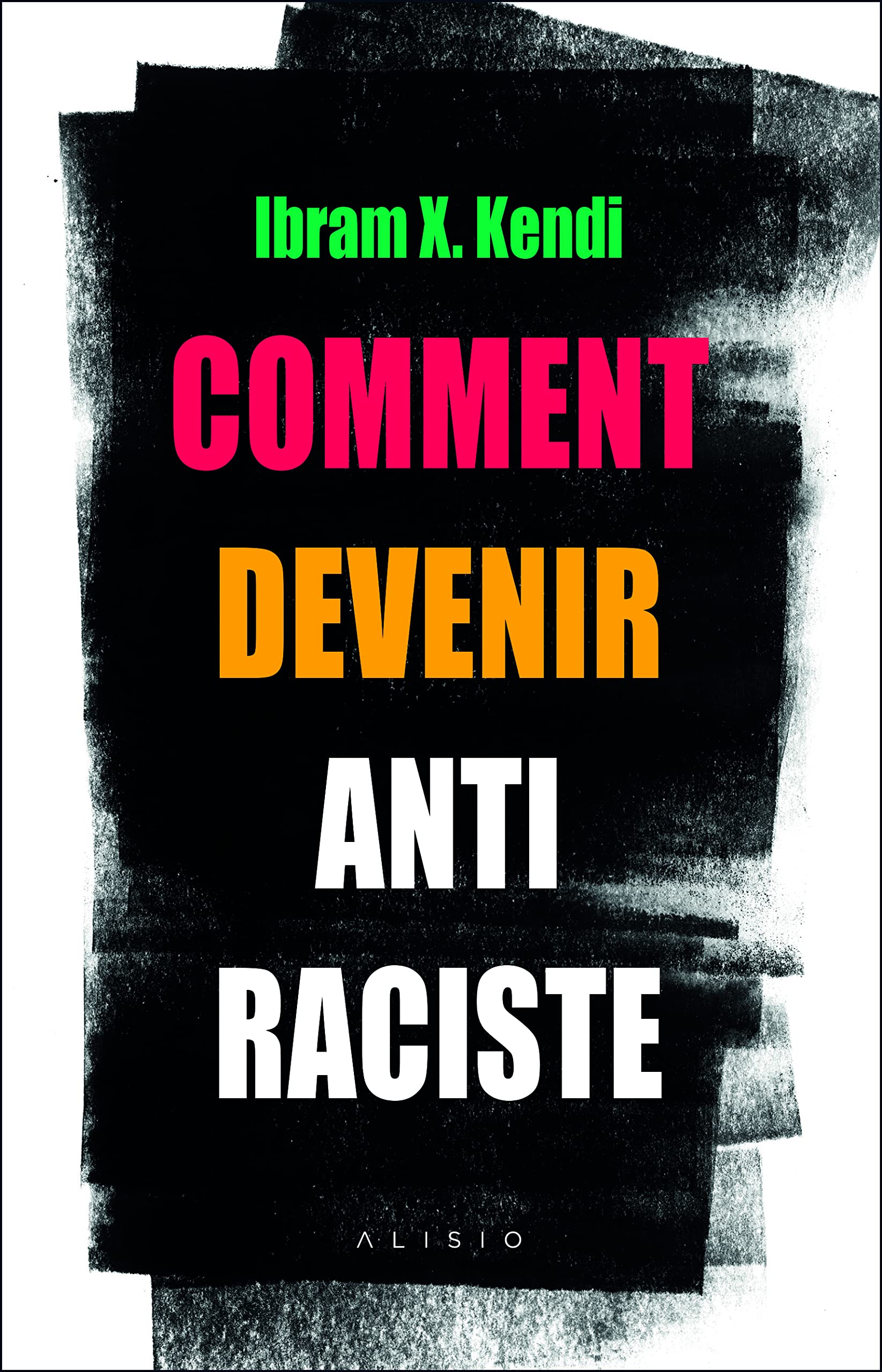 Comment devenir antiraciste 9782379351105