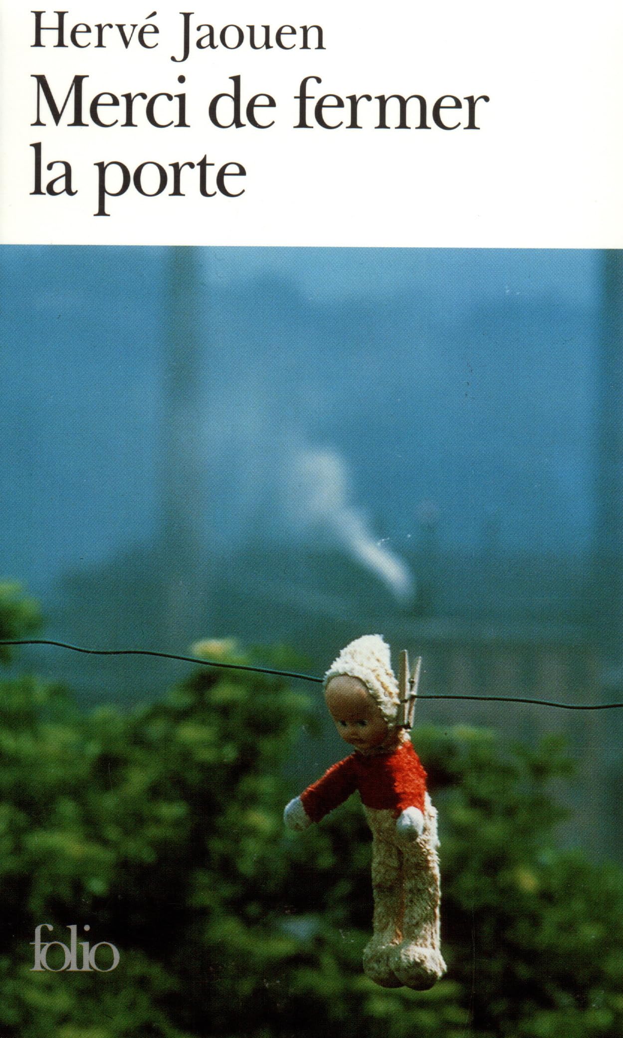 Merci de fermer la porte 9782070420056