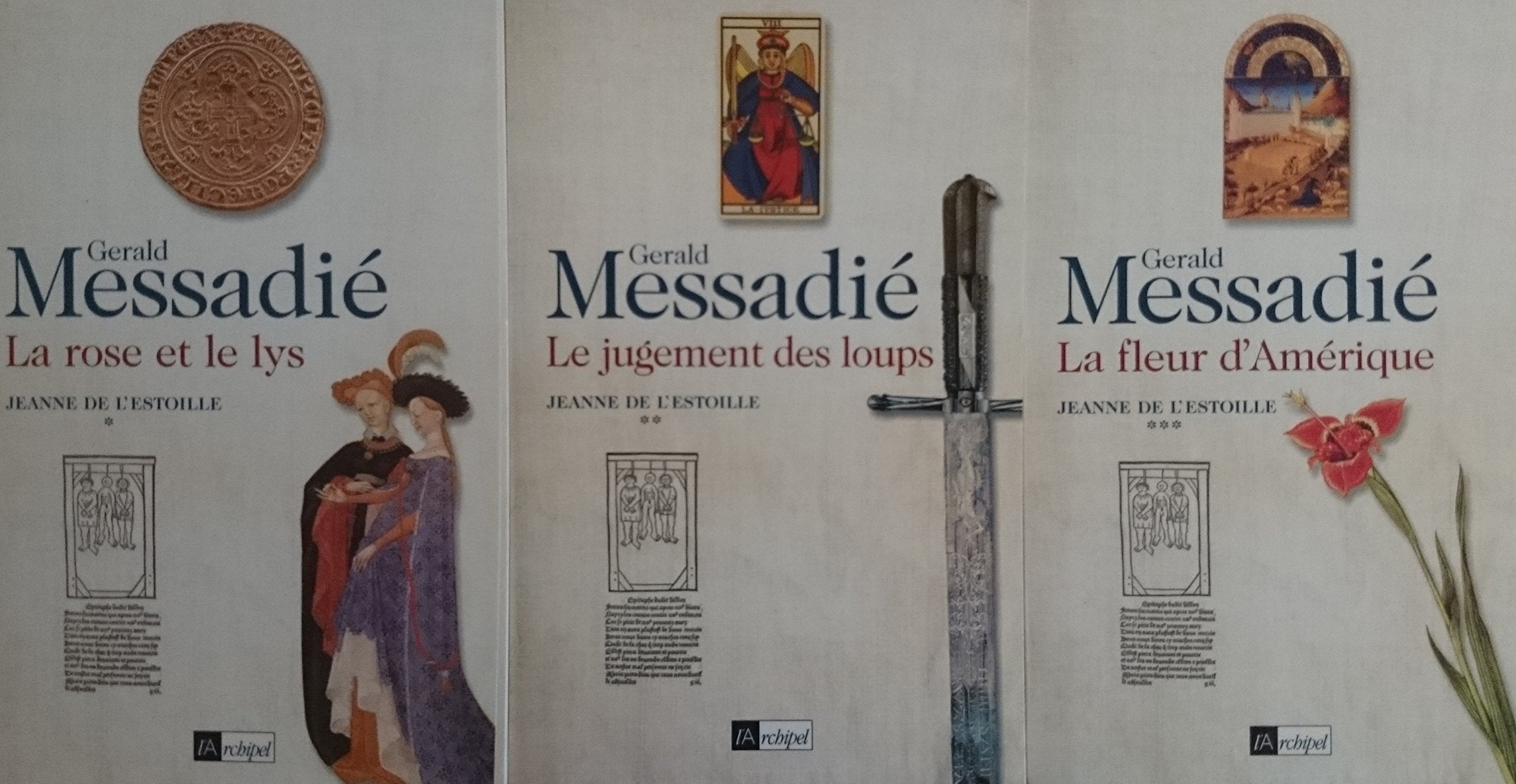 Jeanne de l'Estoille COMPLET EN 3 TOMES: 1: La Rose et le Lys 2: Le Jugement des loups 3: La Fleur d'Amérique