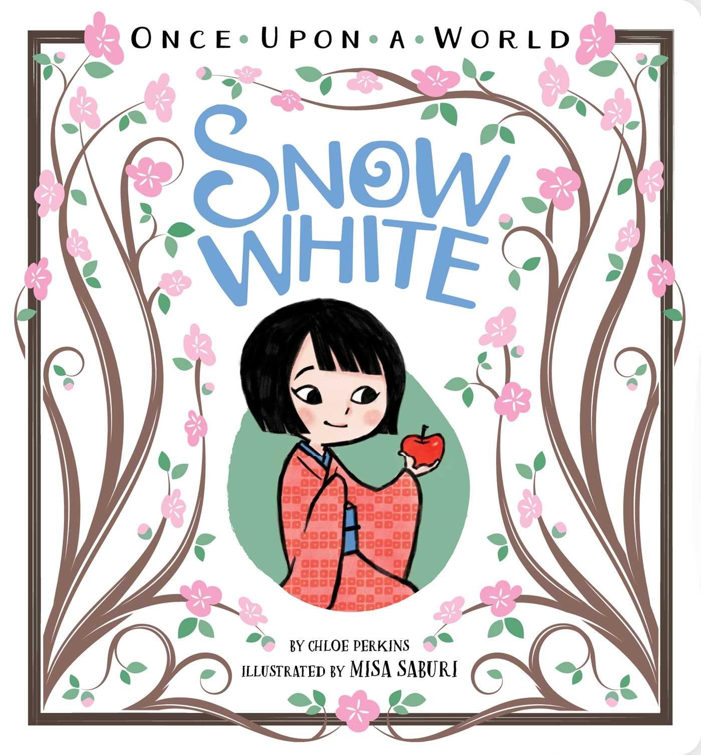 Snow White (Once Upon a World) 9781481471855