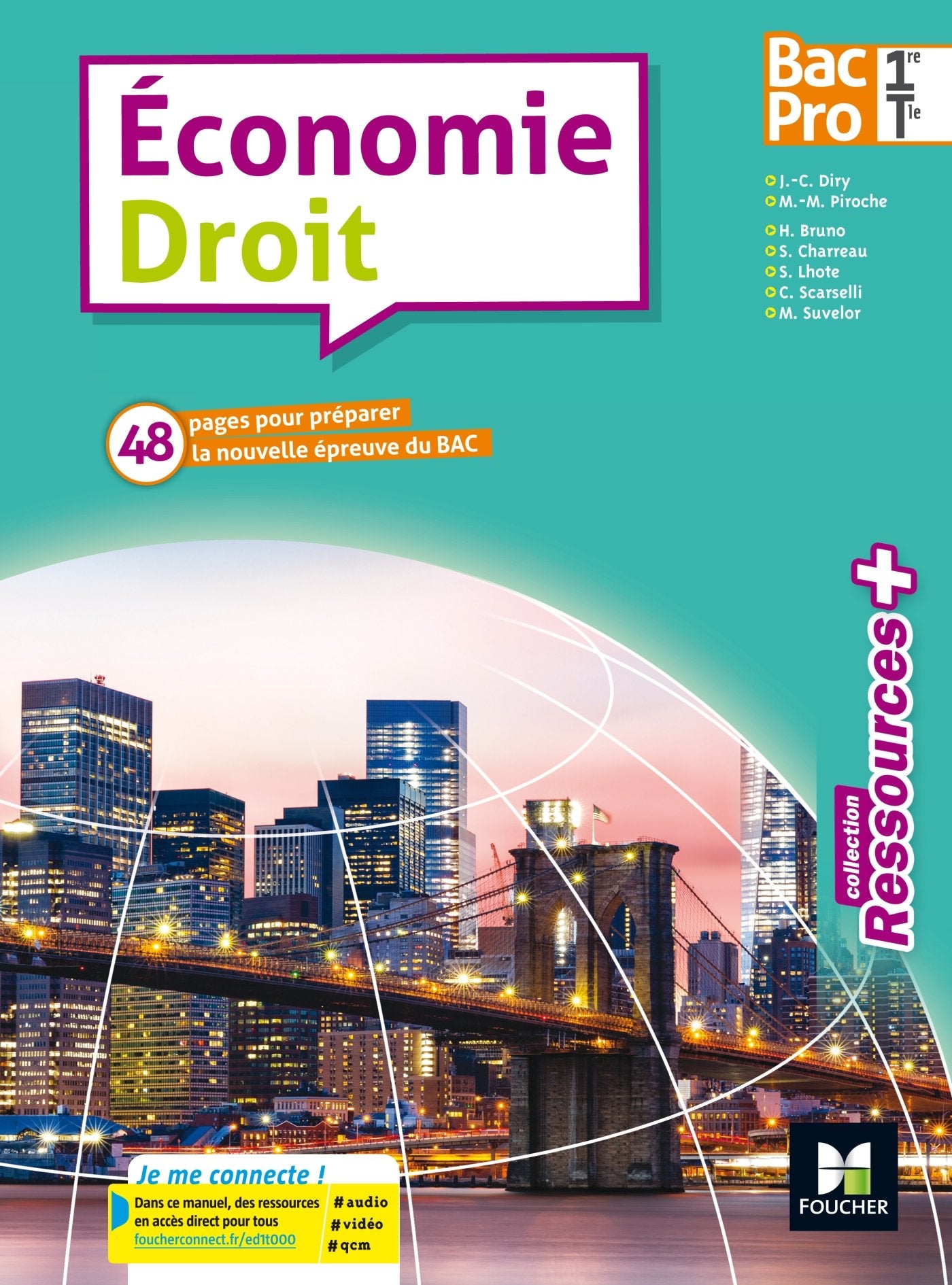 Ressources plus - ECONOMIE-DROIT 1re/Tle Bac Pro - Éd. 2017 - Manuel élève 9782216145492