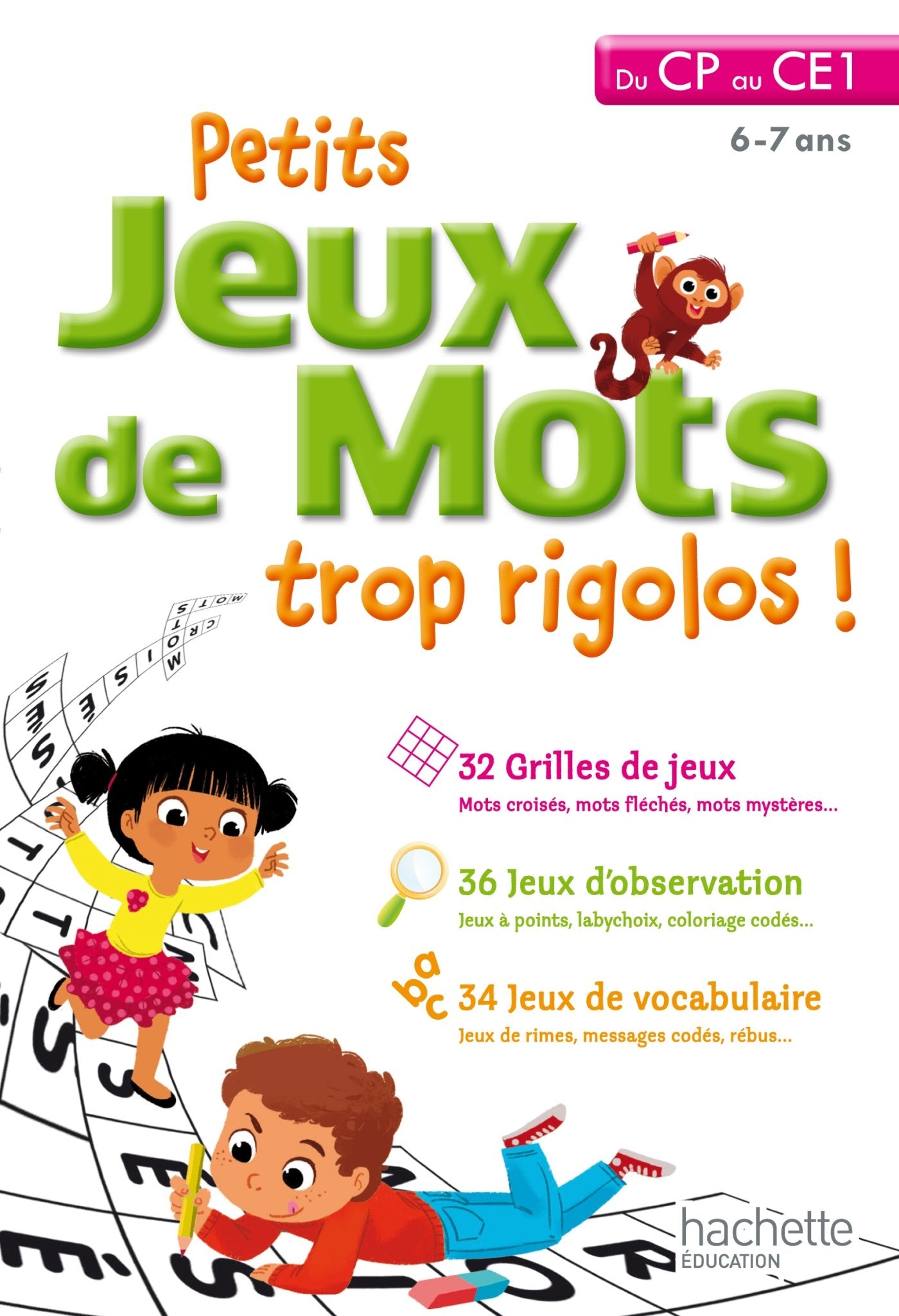 Petits jeux de mots trop rigolos - Du CP au CE1 - Cahier de vacances 9782011612755