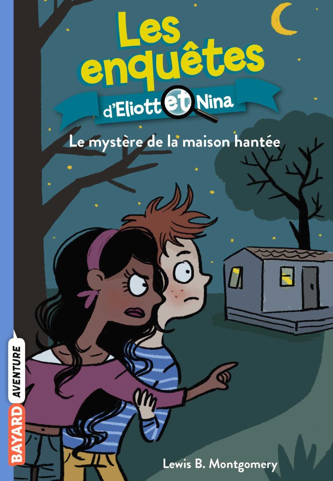 Les enquêtes d'Eliott et Nina, Tome 03: Le mystère de la maison hantée 9782747044868