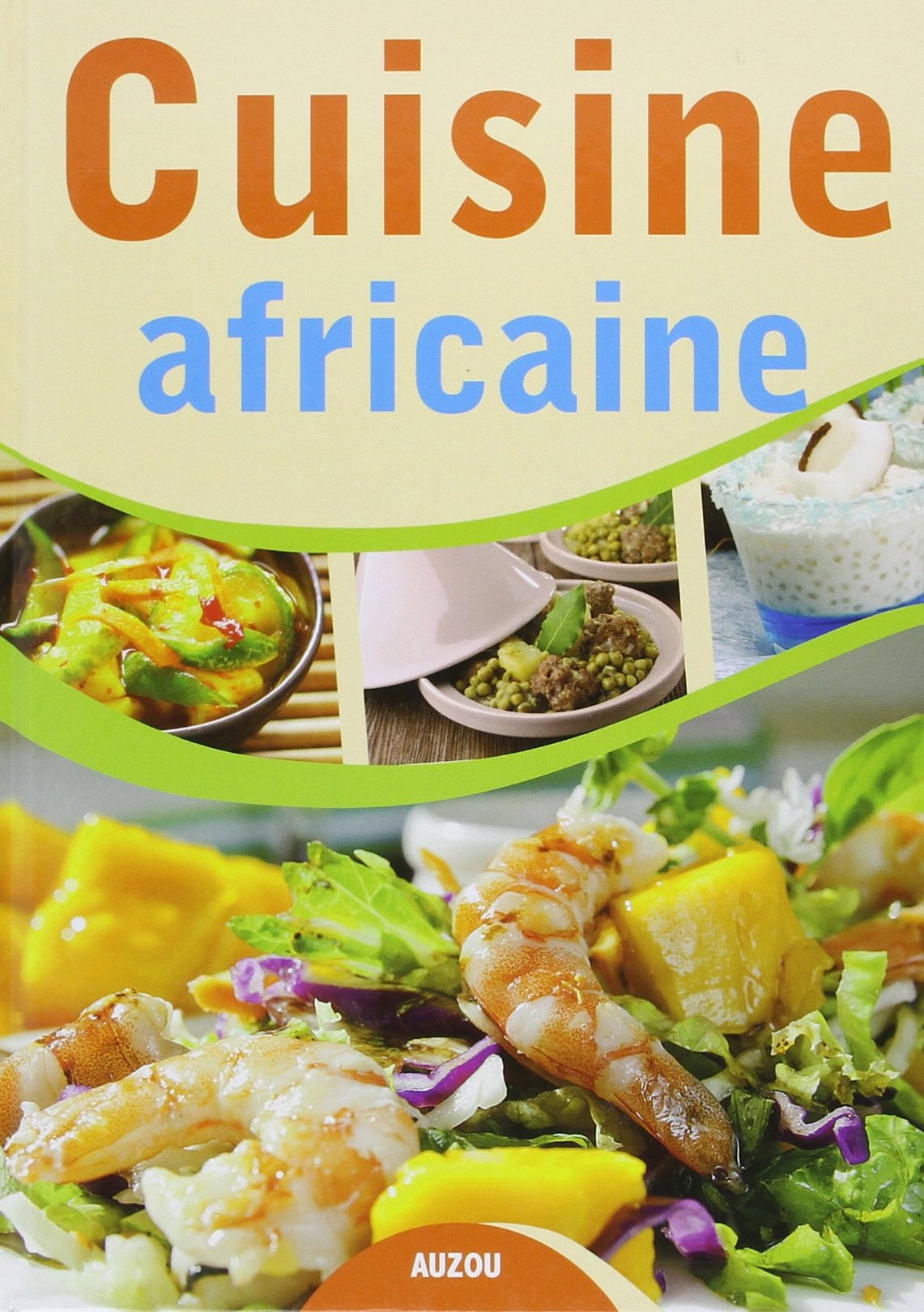 Cuisine Africaine 9782733822166