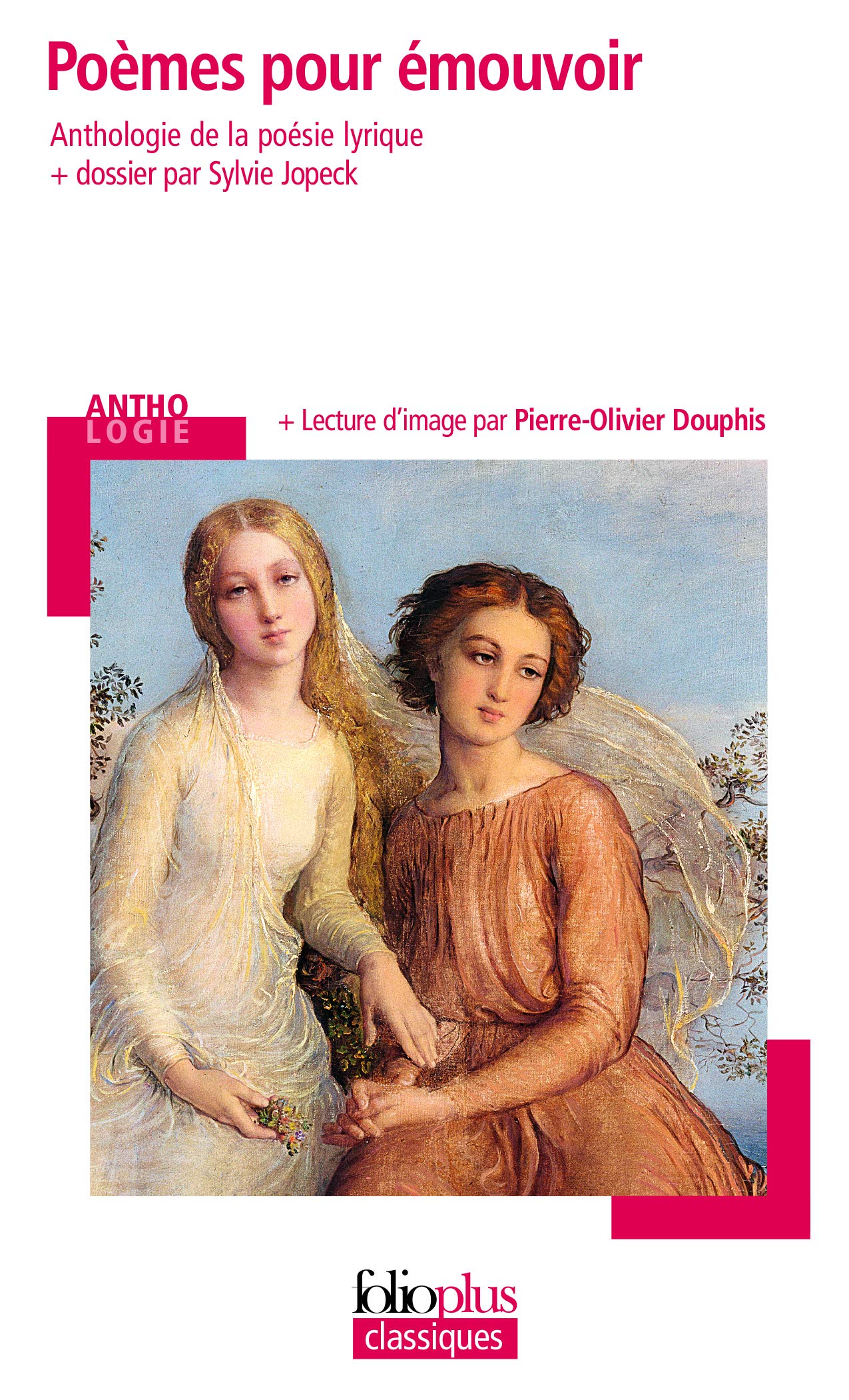 Poèmes pour émouvoir: Anthologie de la poésie lyrique 9782070445424