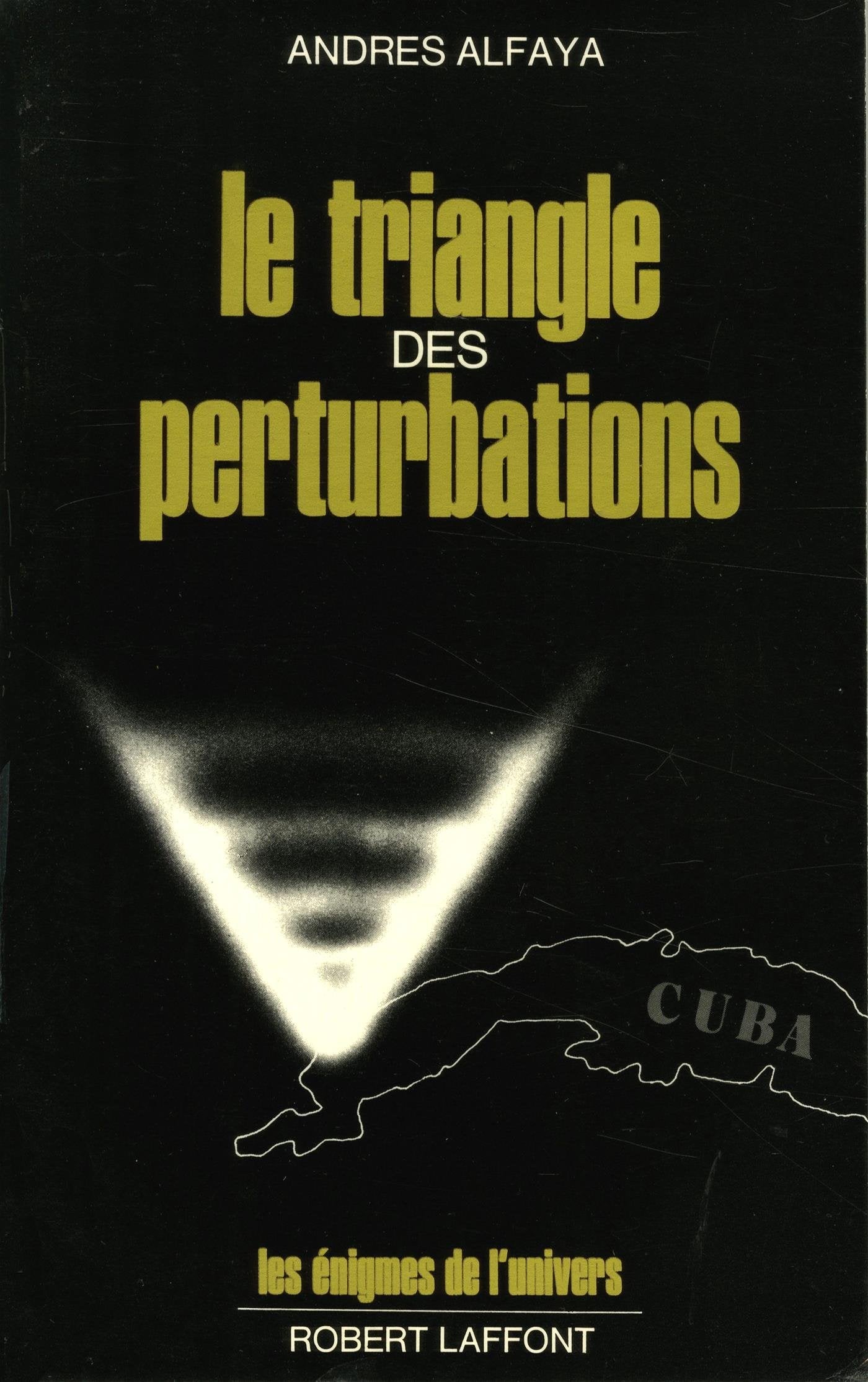 TRIANGLE DES PERTURBATIONS 9782221007327