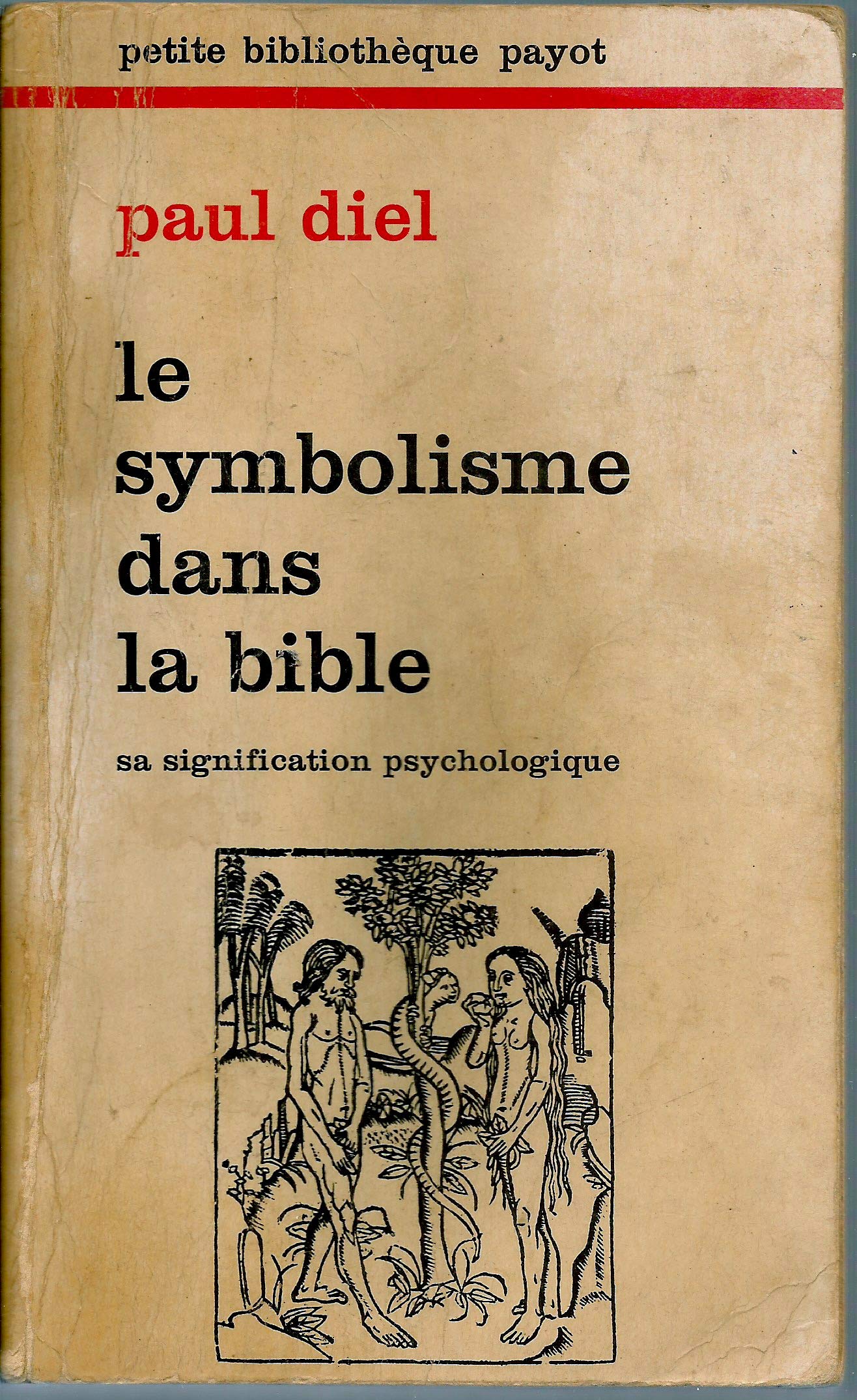 Le Symbolisme dans la Bible 9782228324601
