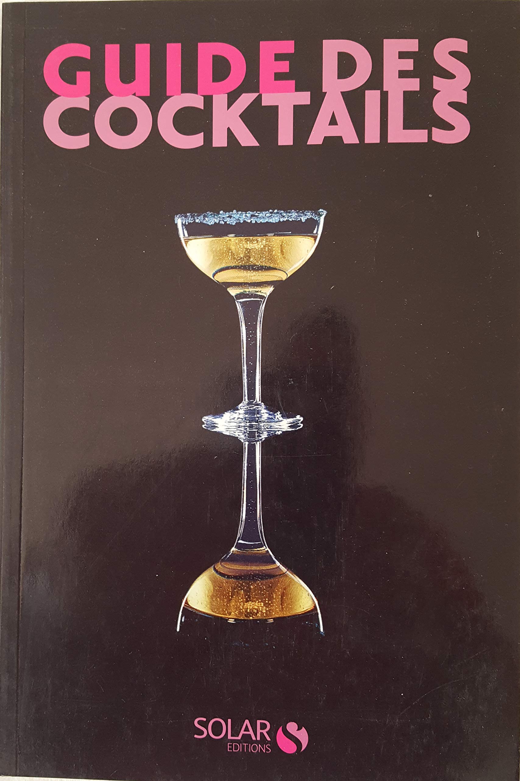 Guide des cocktails 9782263049941