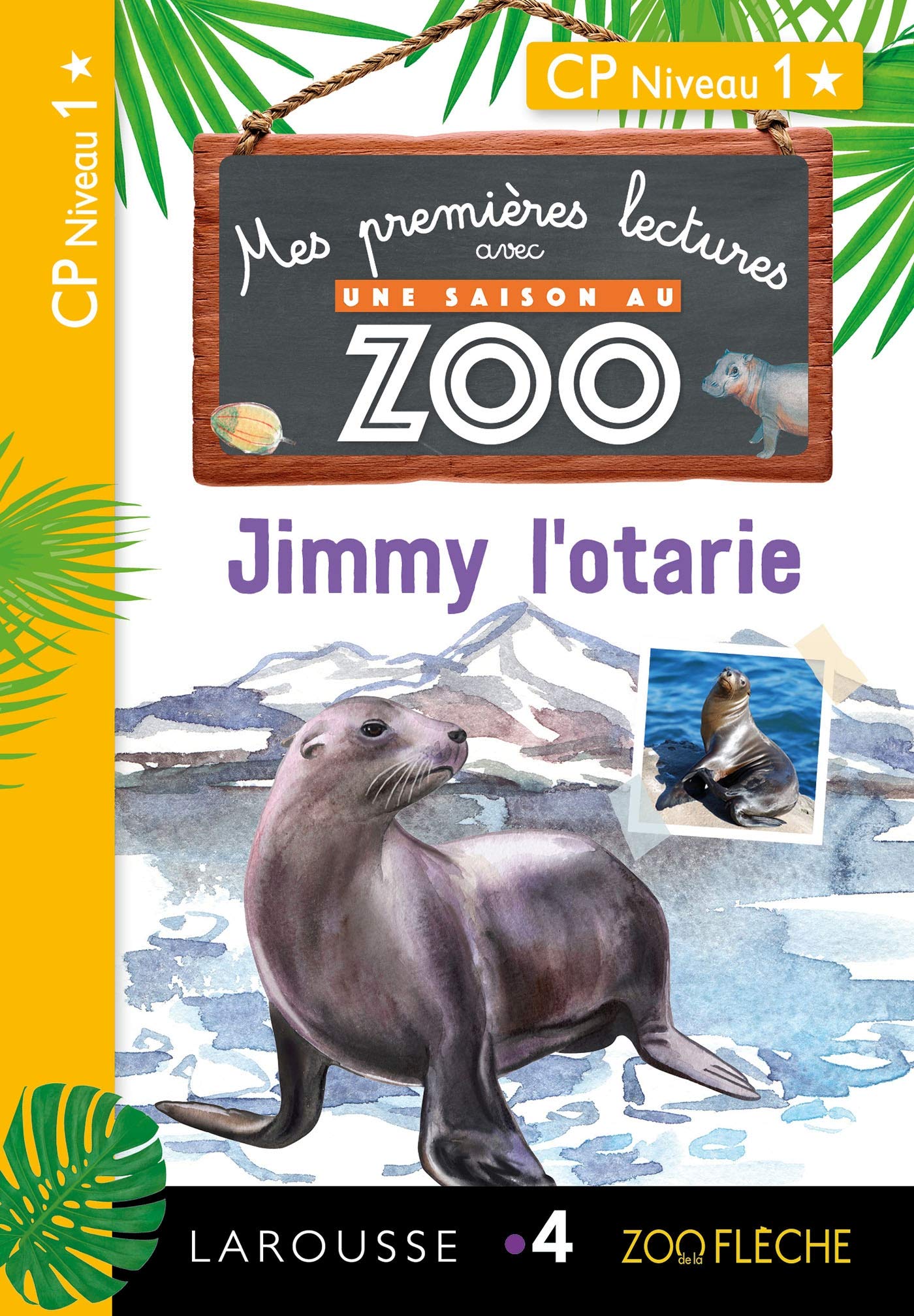 Premières lectures Une saison au zoo Jimmy l'otarie 9782035972897