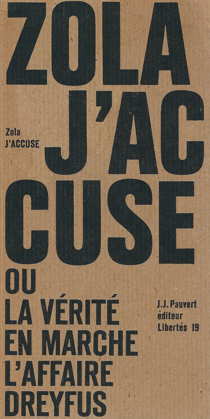 Emile Zola. J'accuse, la Vérité en marche : . Présentation de Jean-Pierre Legal