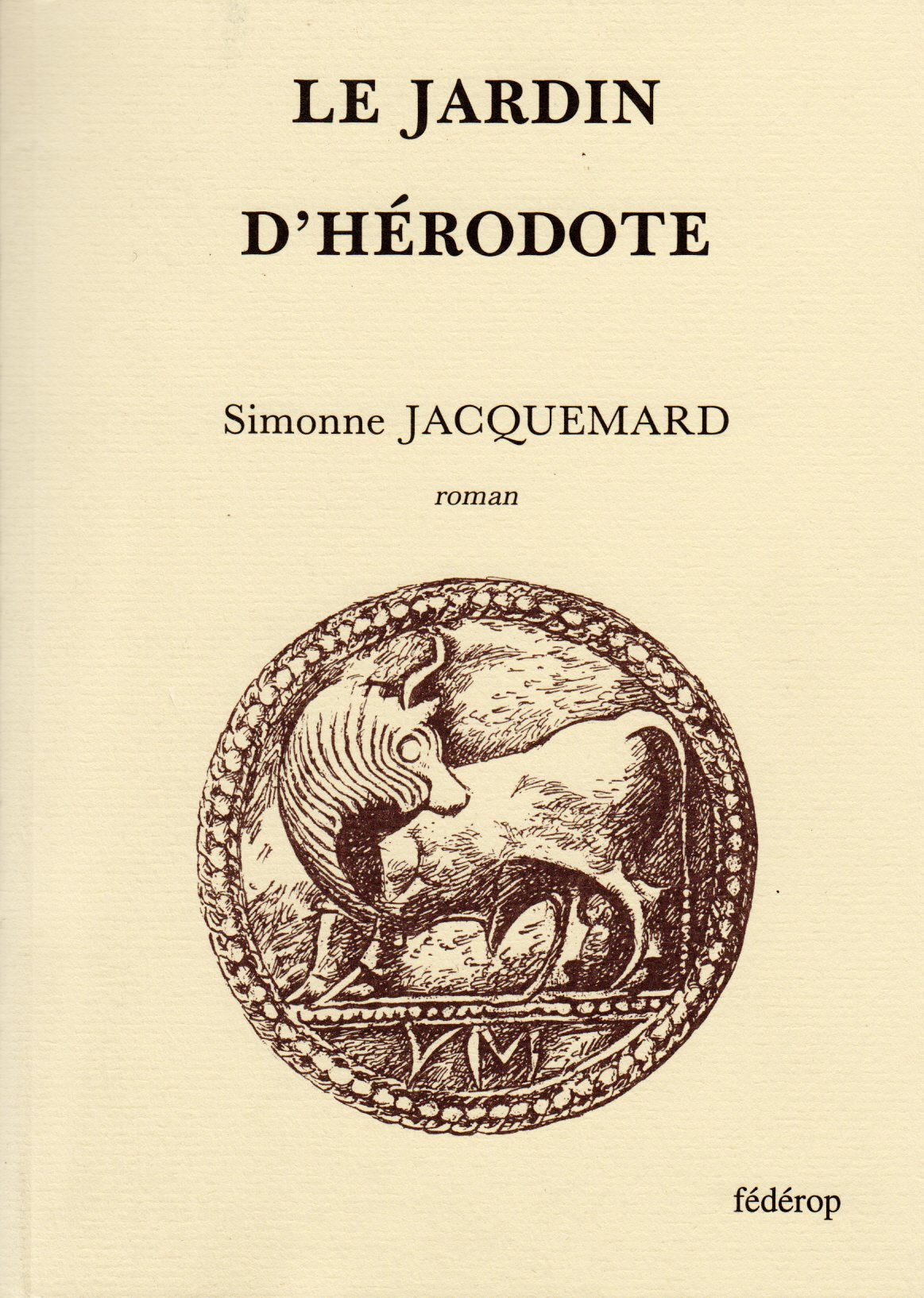Le jardin d'Hérodote 9782857920908