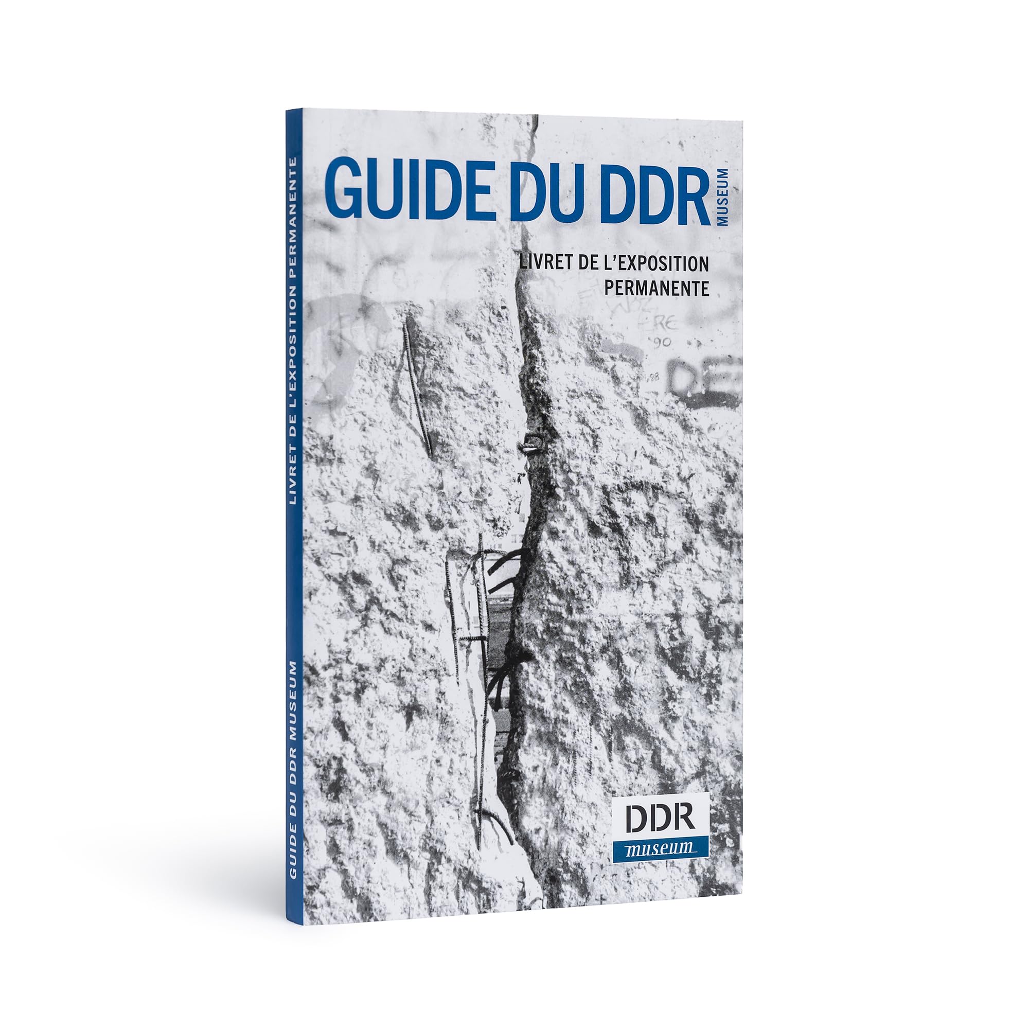 Guide du DDR: Livret de l´exhbition permanente 9783939801412