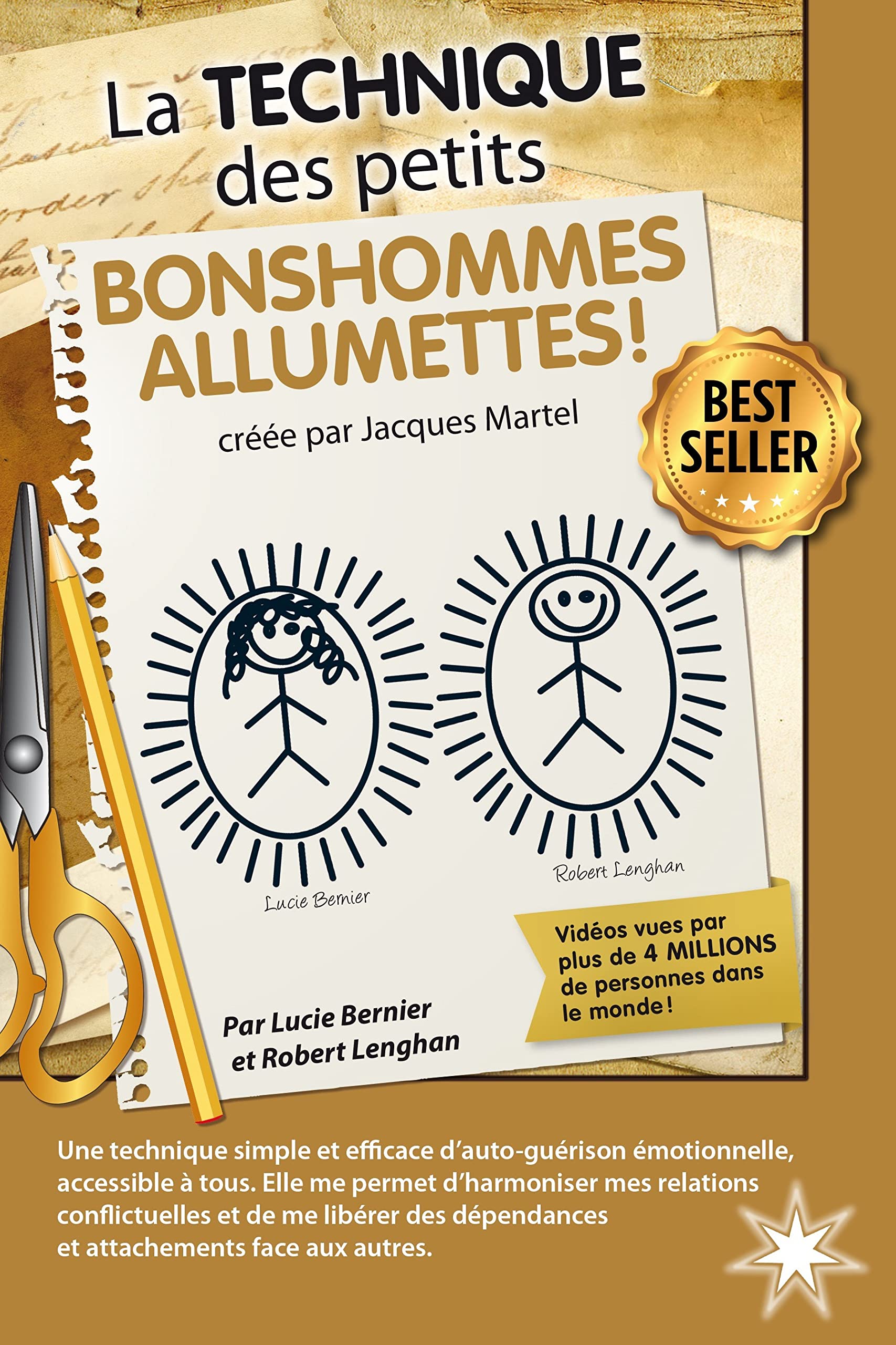La Technique des petits Bonshommes Allumettes ! 9782923364698