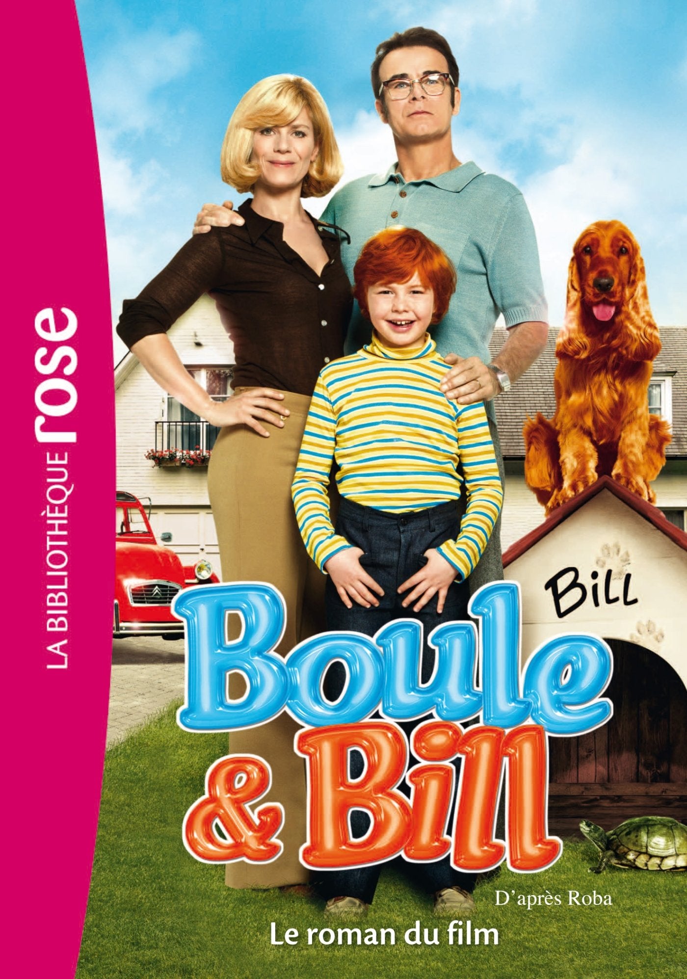 Boule et Bill , le roman du film 9782012033634