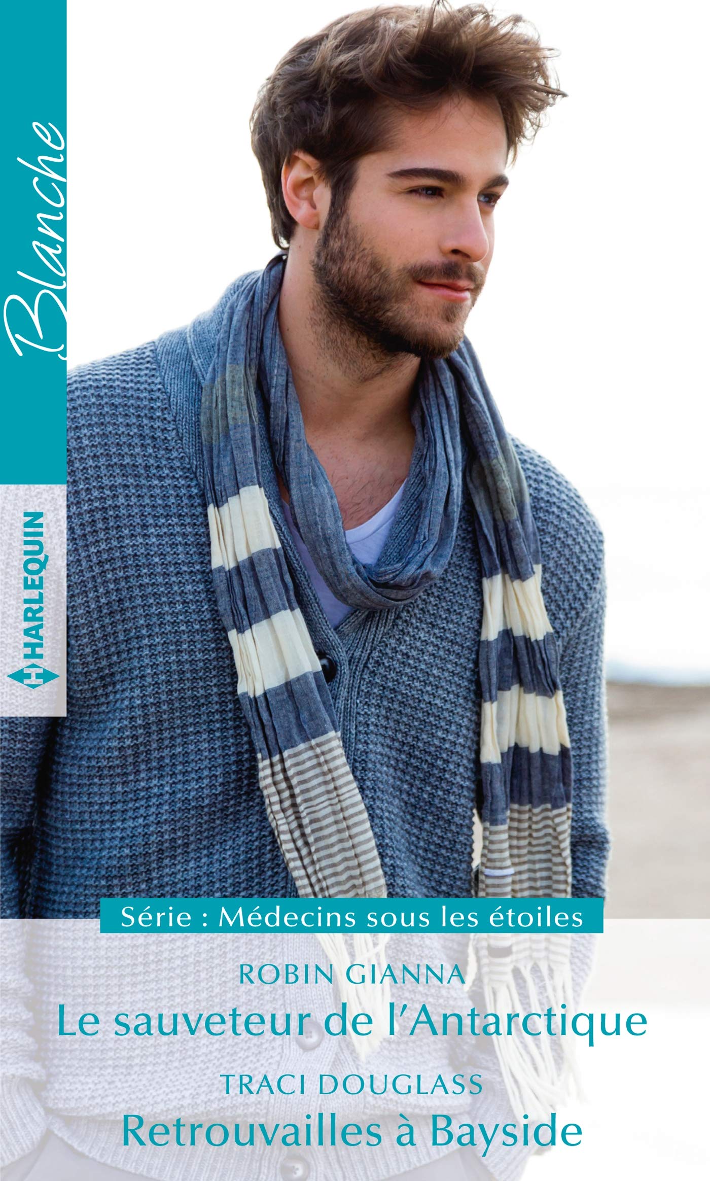 Le sauveteur de l'Antarctique - Retrouvailles à Bayside 9782280436465