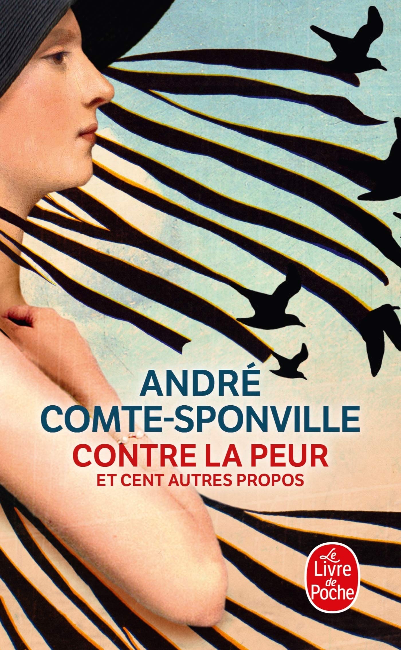 Contre la peur et cent autres propos 9782253078302