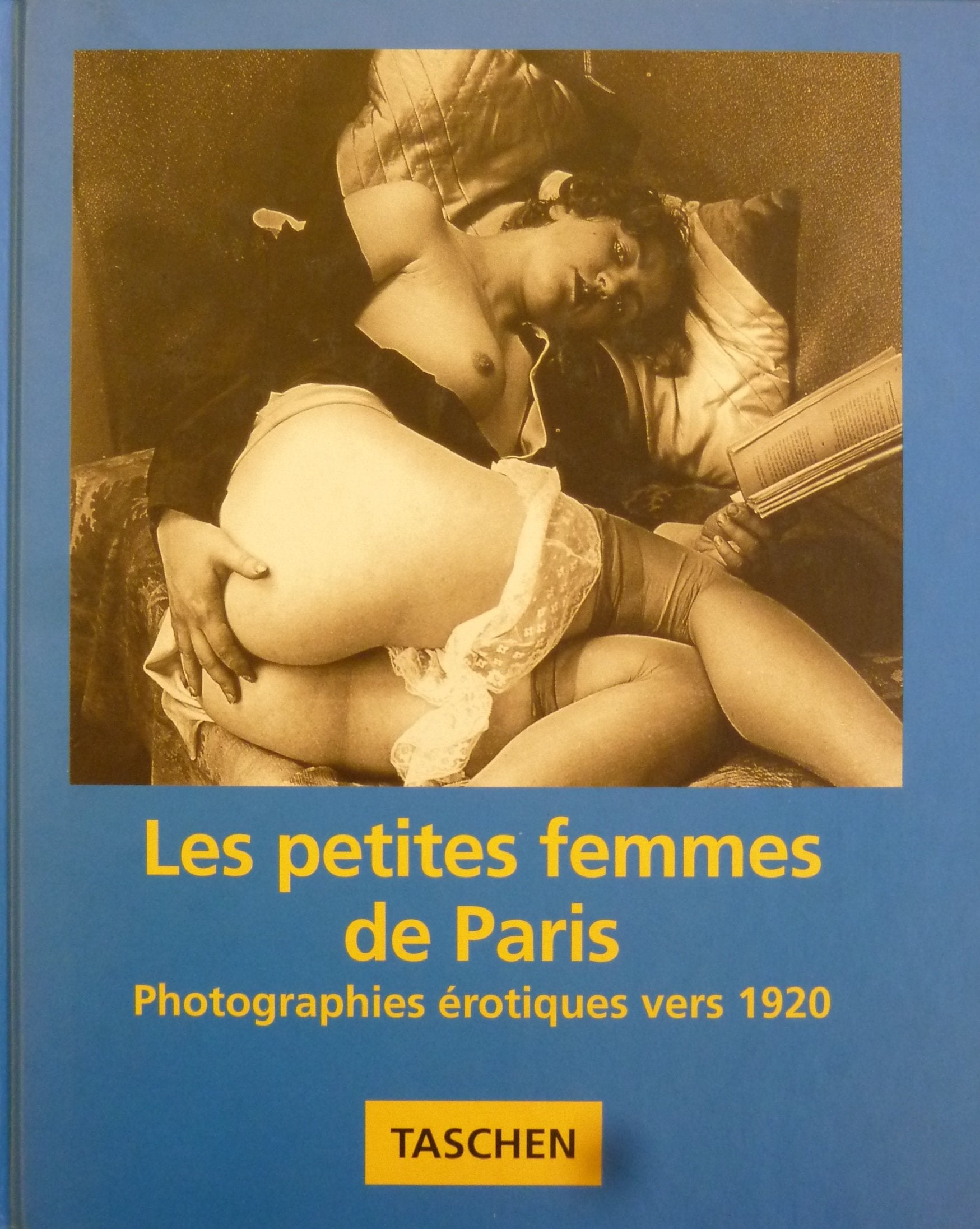 Les petites femmes de Paris : Photographies érotiques vers 1920 9783822896877