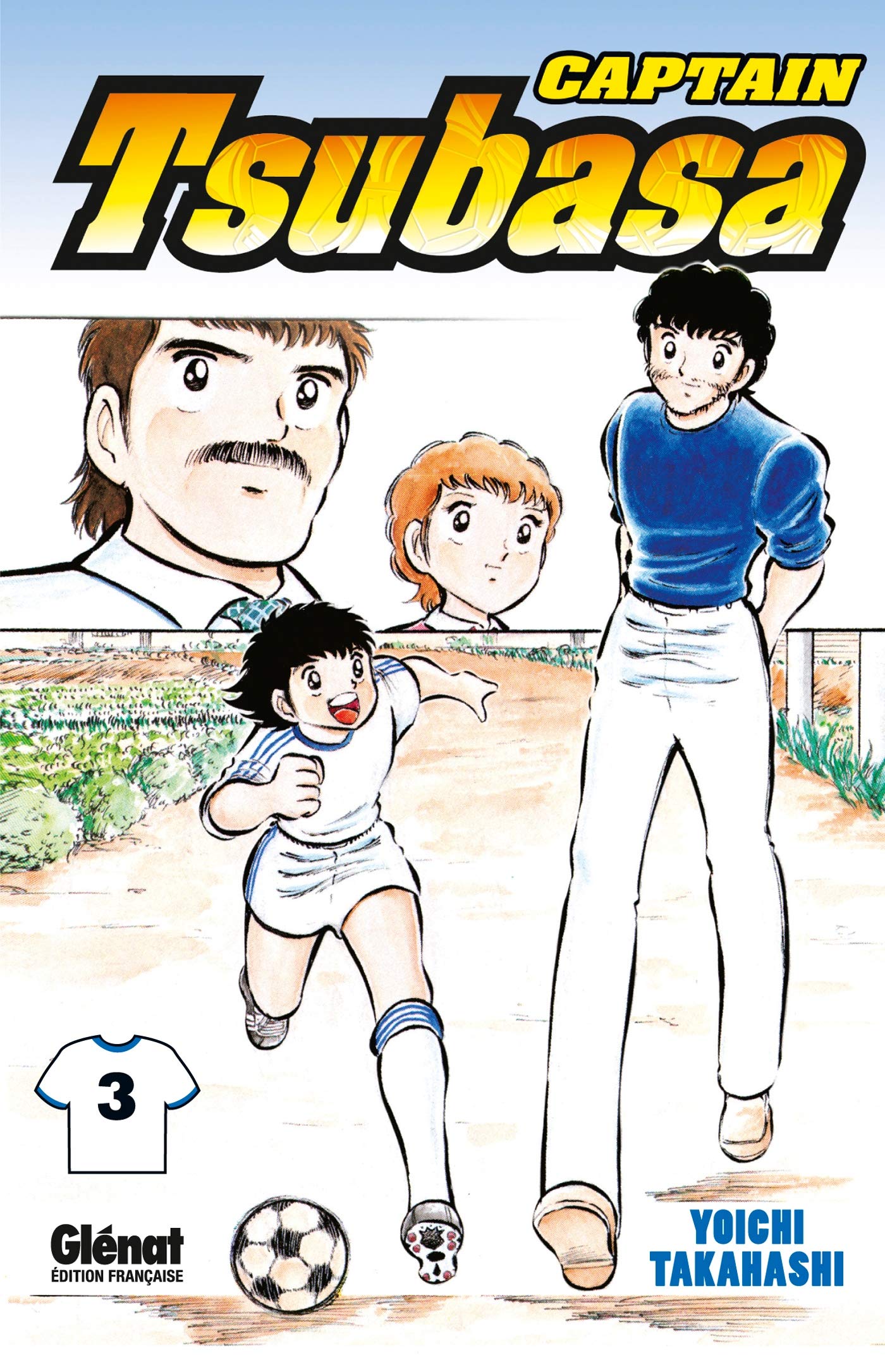Captain Tsubasa - Tome 03: Une lutte acharnée 9782723474603