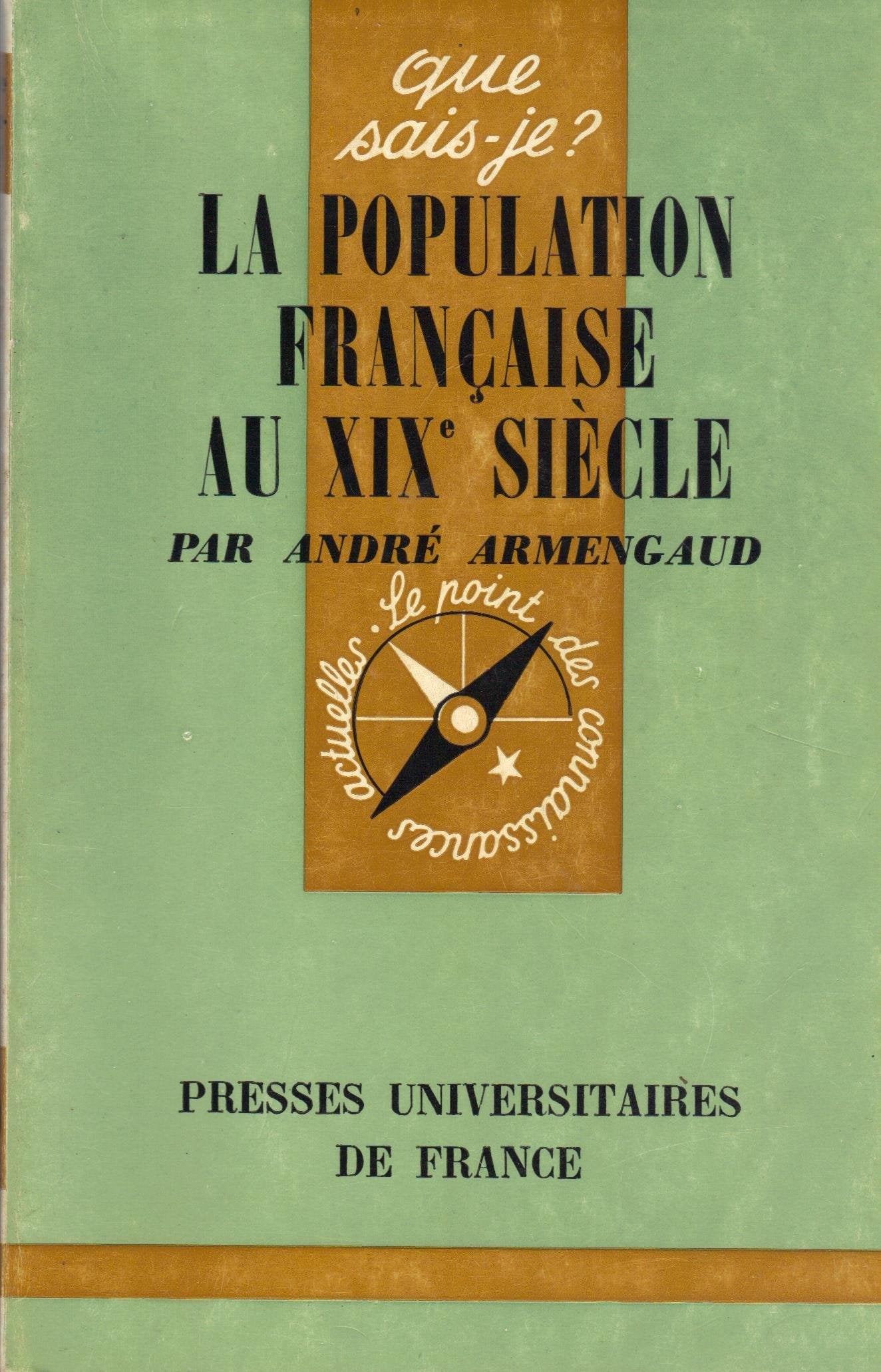 La Population française au XIX siècle (Que sais-je)