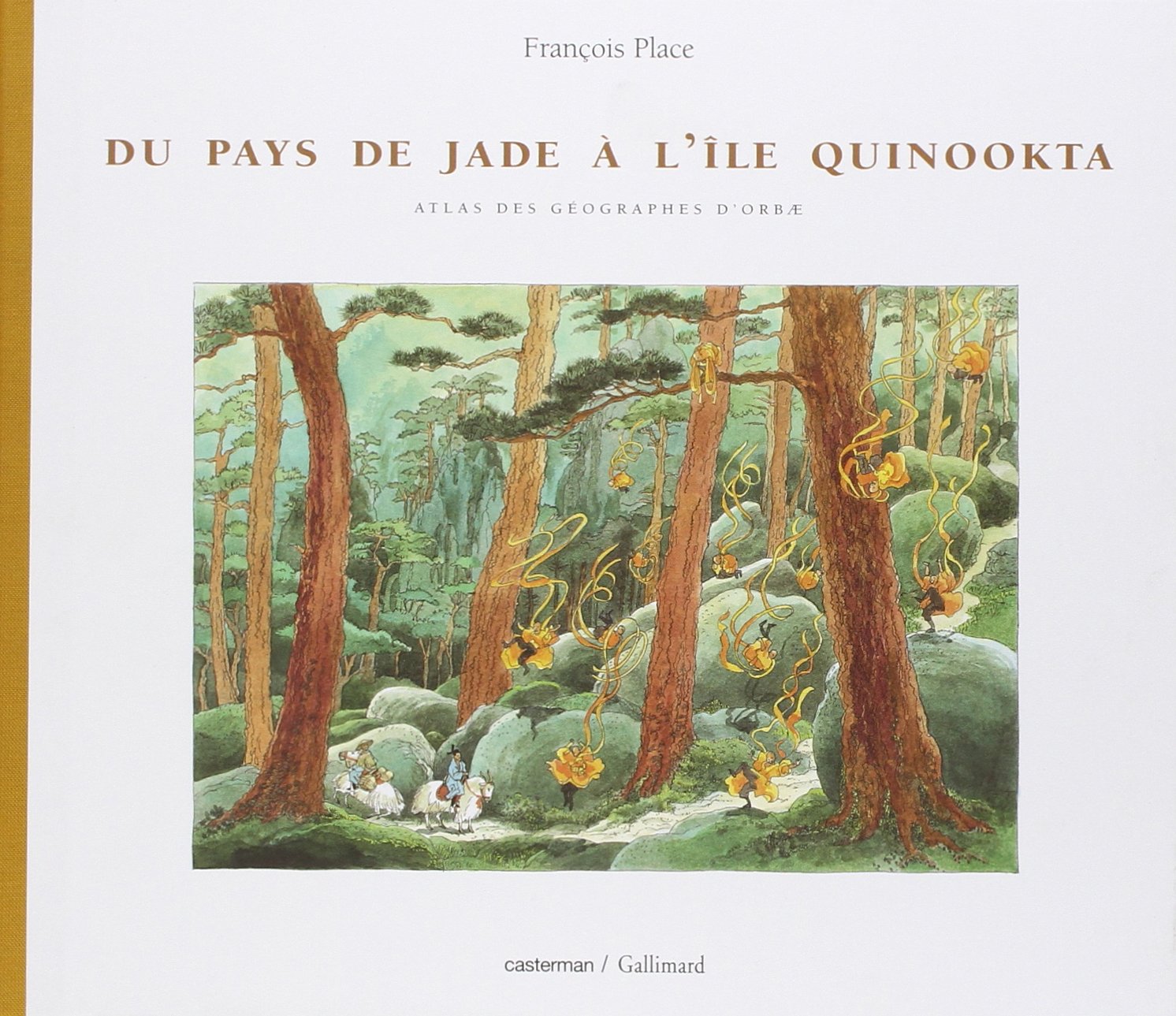 Atlas des géographes d'Orbae, tome 2 : du pays de Jade à l'Île Quinookta 9782203142640