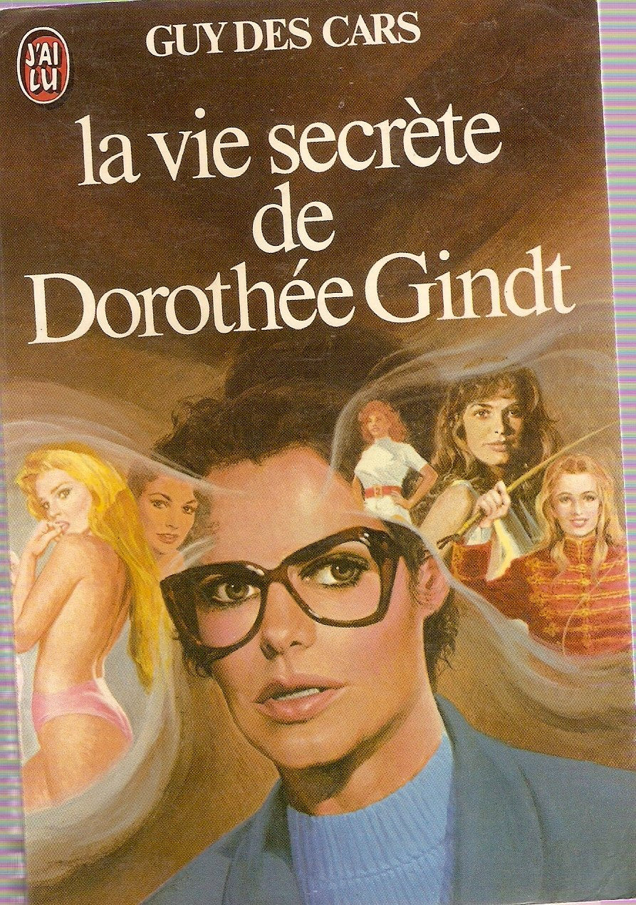 La vie secrète de Dorothée Gindt 9782277212362
