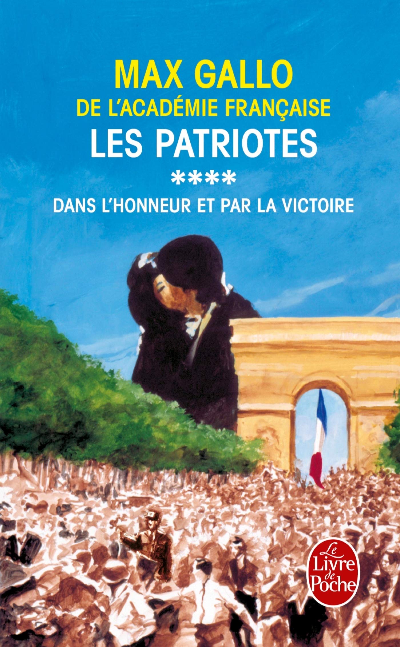 Les Patriotes, tome 4 9782253153054