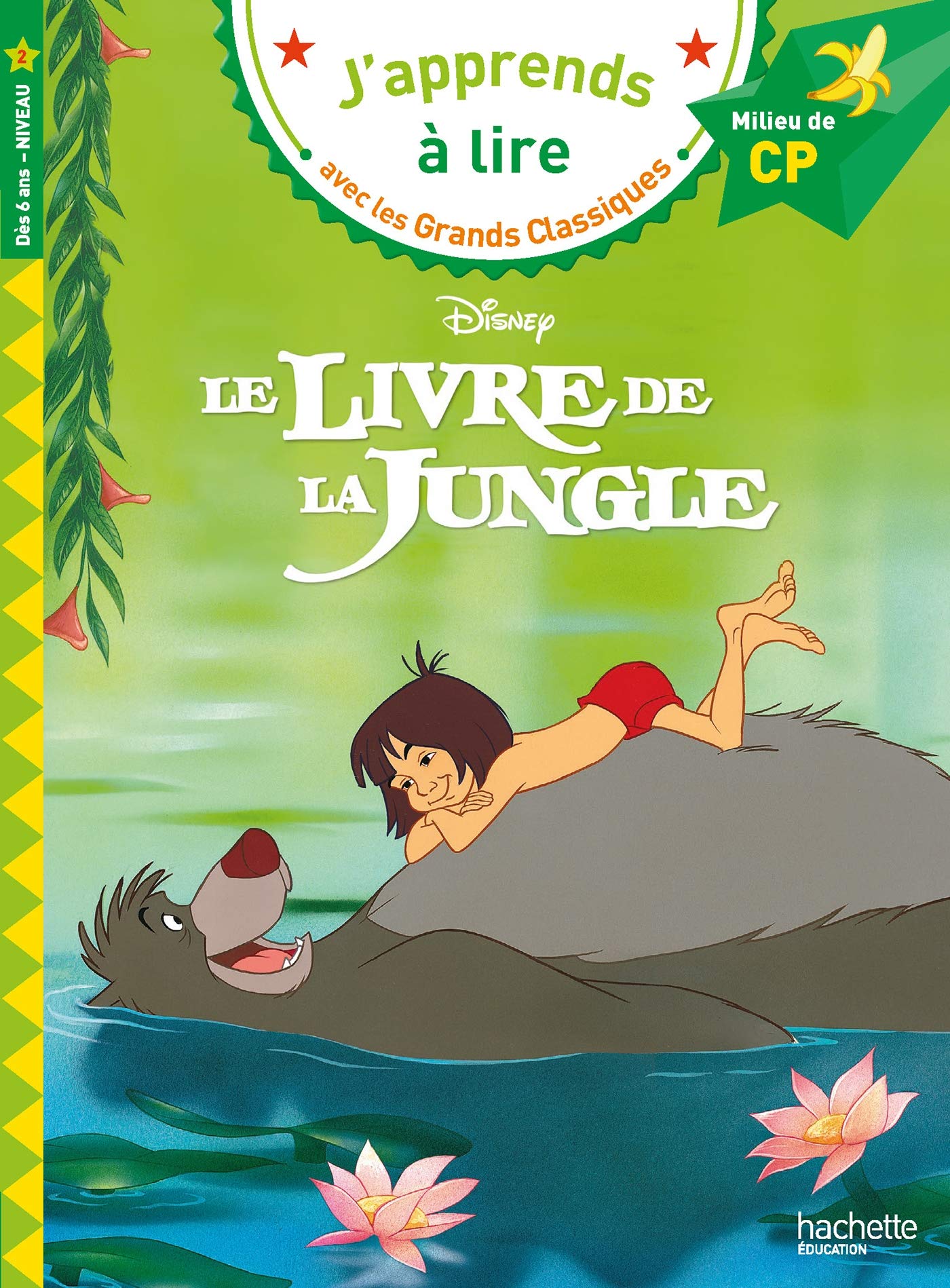 Disney - Le livre de la jungle, CP Niveau 2 9782017015451