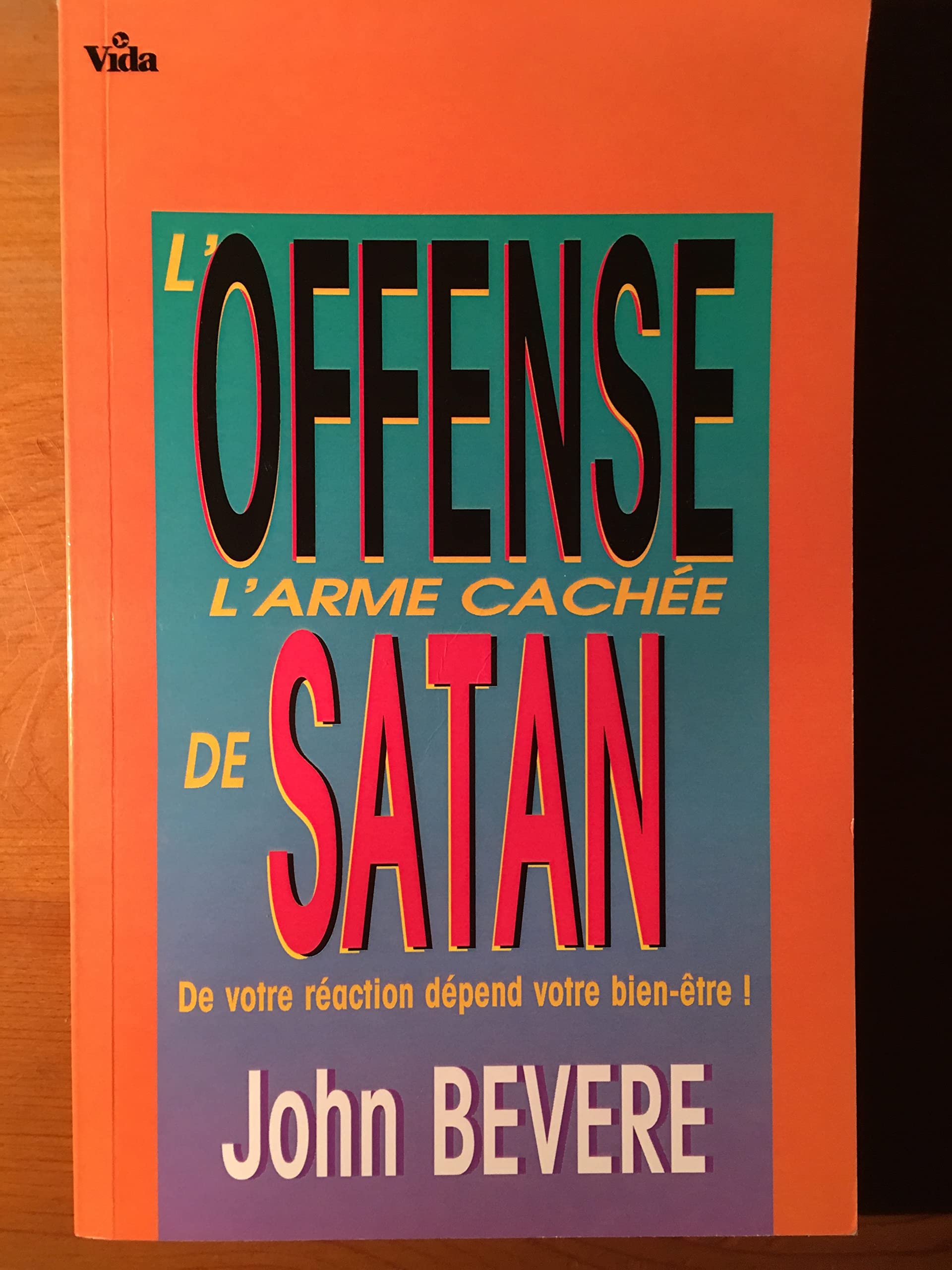 L'offense, l'arme cachée 9782911069246