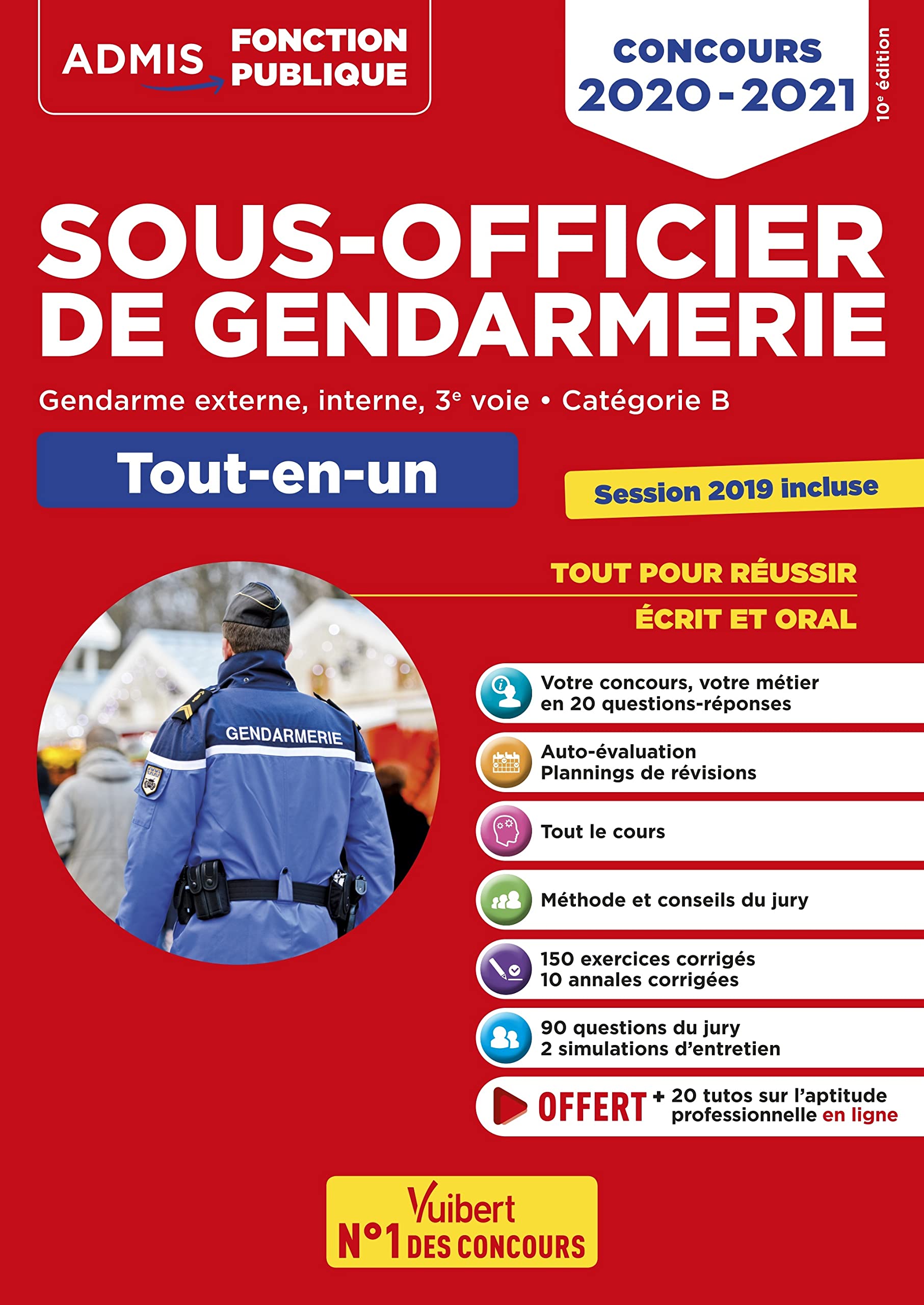 Concours Sous-officier de gendarmerie - Catégorie B - Tout-en-un - 20 tutos offerts: Gendarme externe, interne et 3e voie - Nouveau concours 2020-2021 9782311208177
