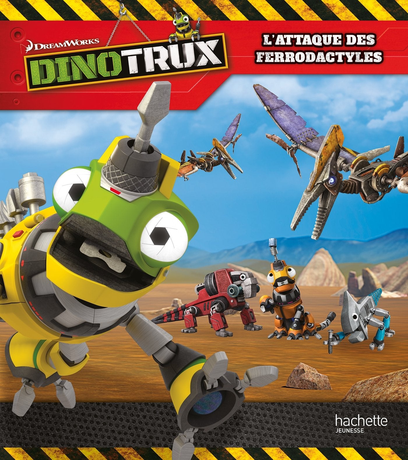 Dinotrux - Attaque de Ferrodactyles 9782017030102