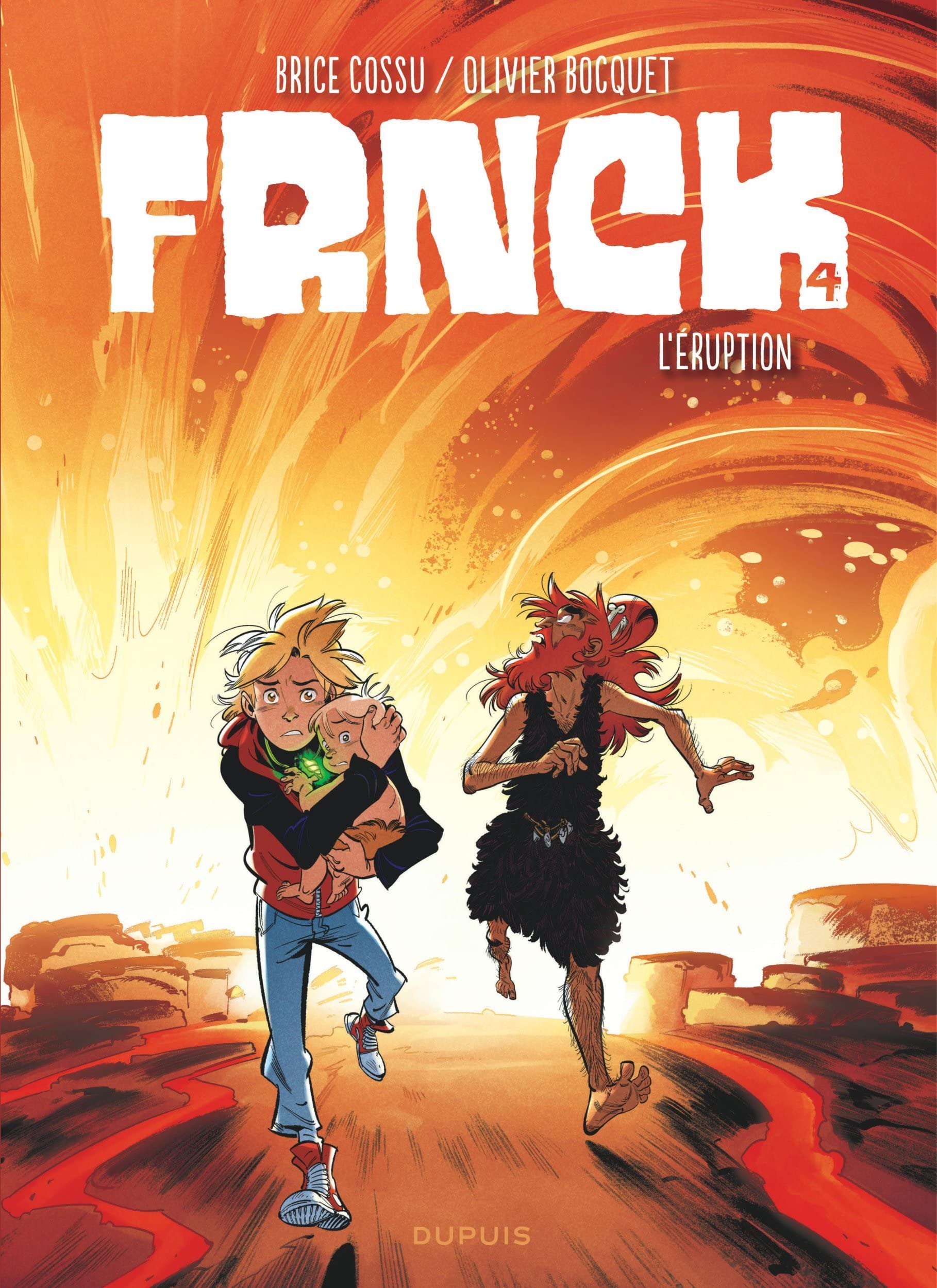 FRNCK - Tome 4 - L'éruption 9782800173290