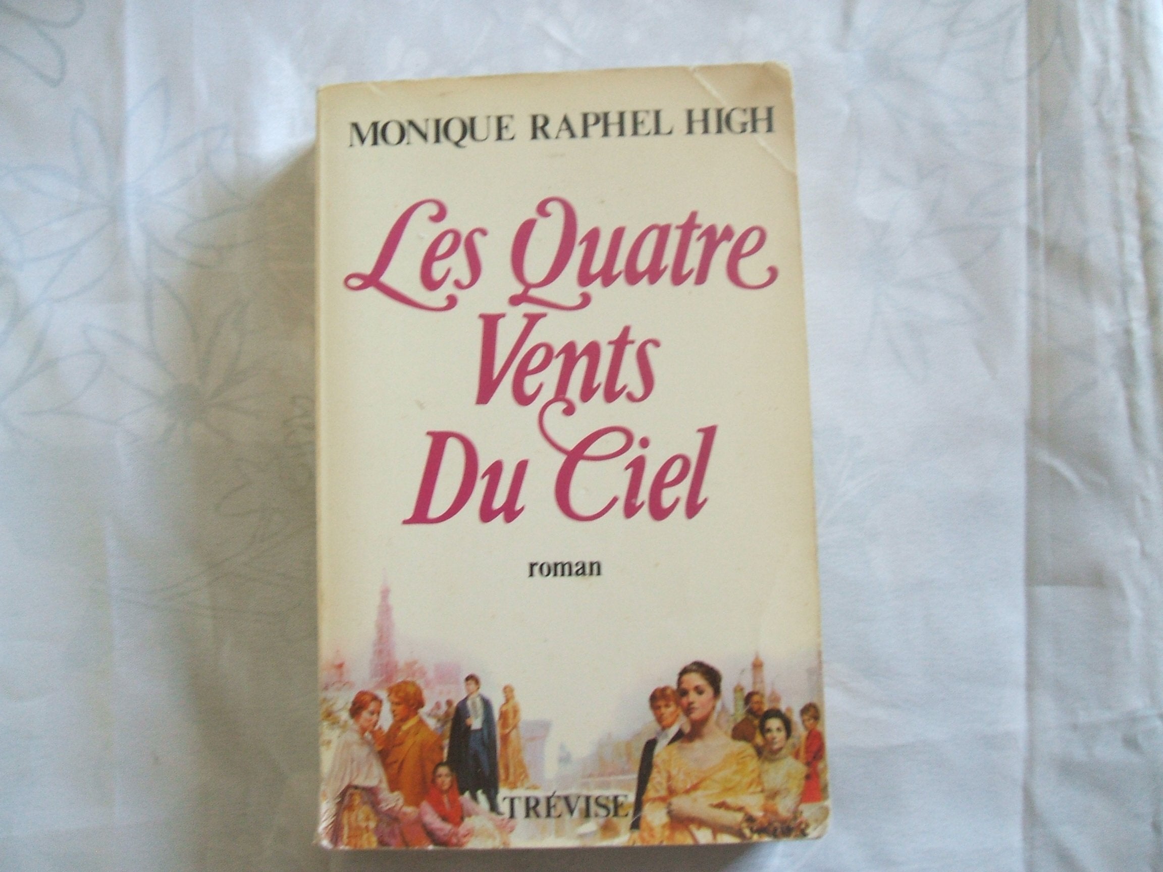 Les Quatre vents du ciel 9782711204298