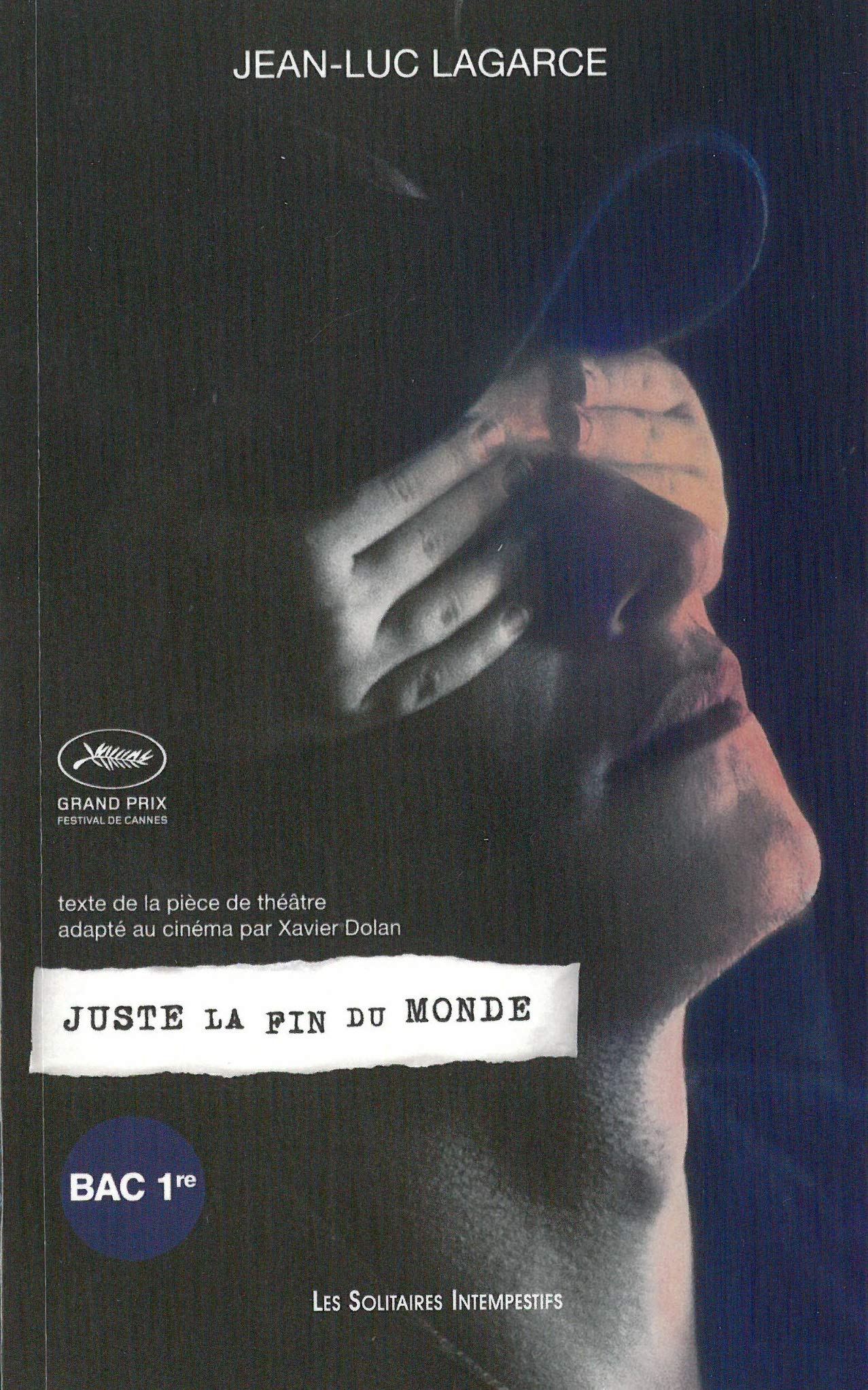 Juste la fin du monde 9782846816120