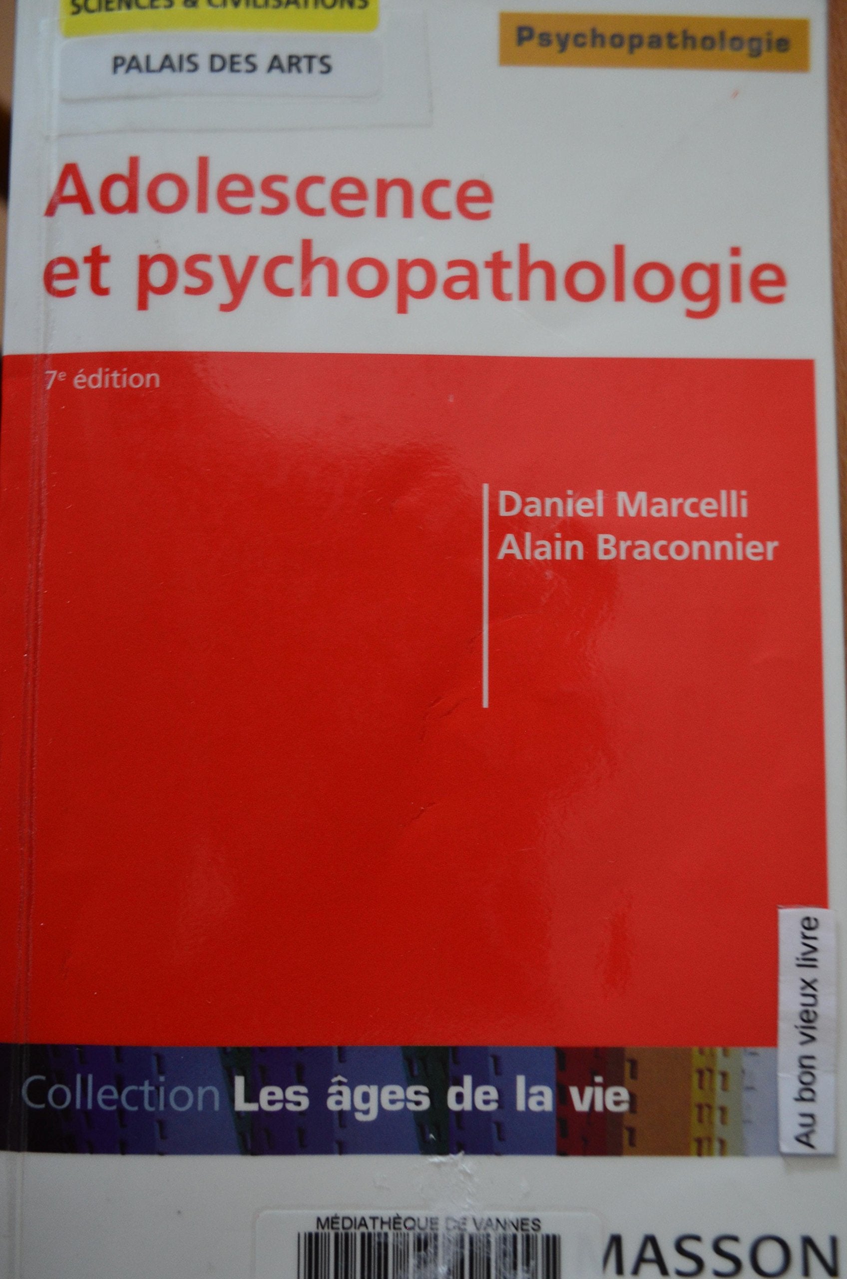 Adolescence et psychopathologie 9782225837081
