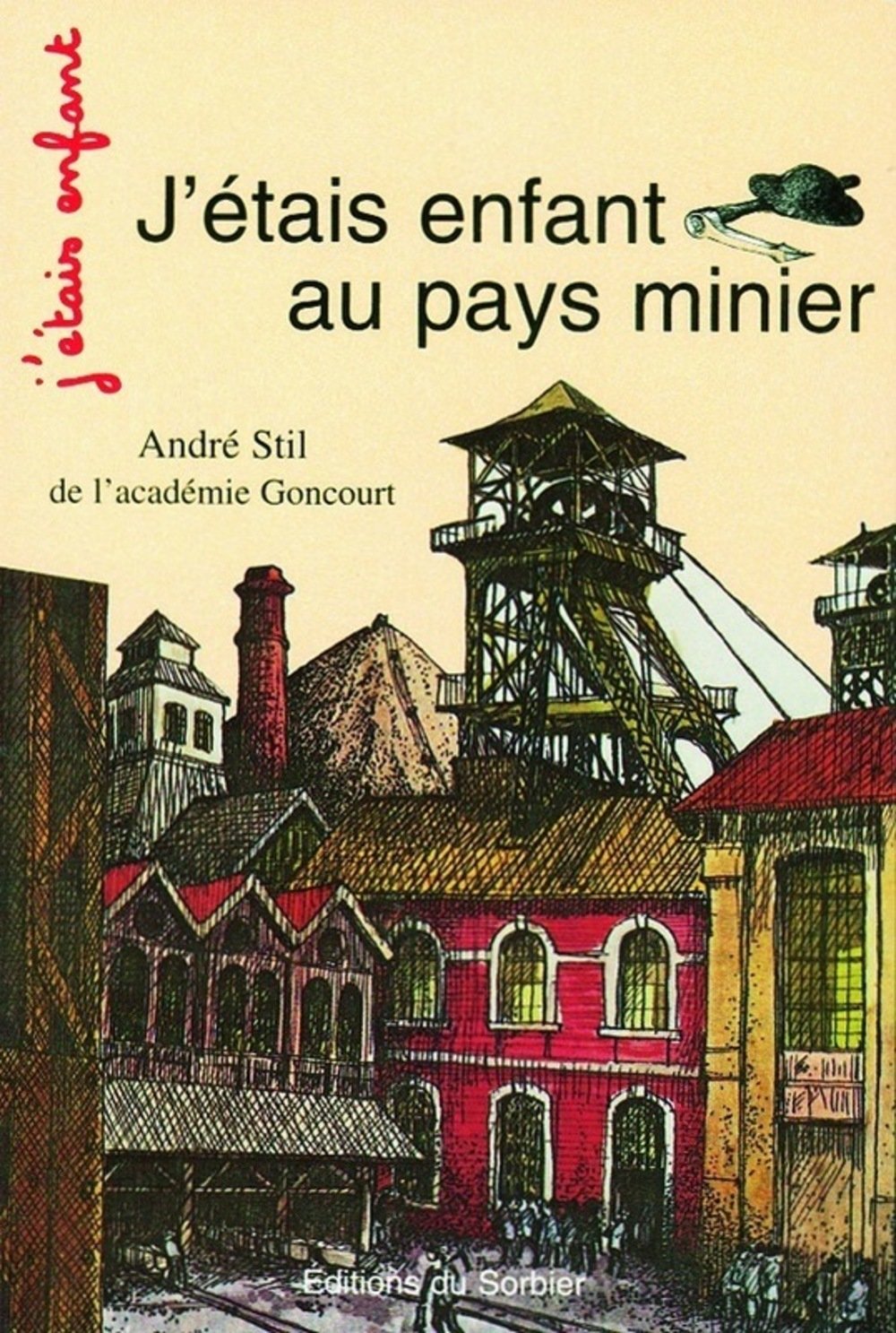 J'étais enfant au pays minier 9782732035062