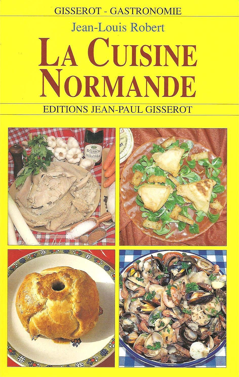 La cuisine normande 9782877476256